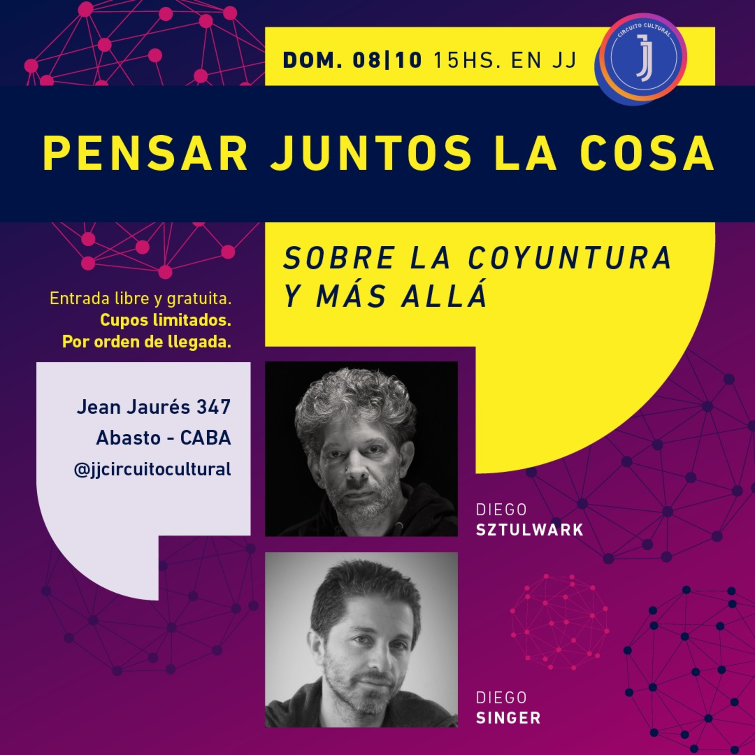 Pensar juntos la cosa. Sobre la coyuntura y más allá. Diego Sztulwark y Diego Singer