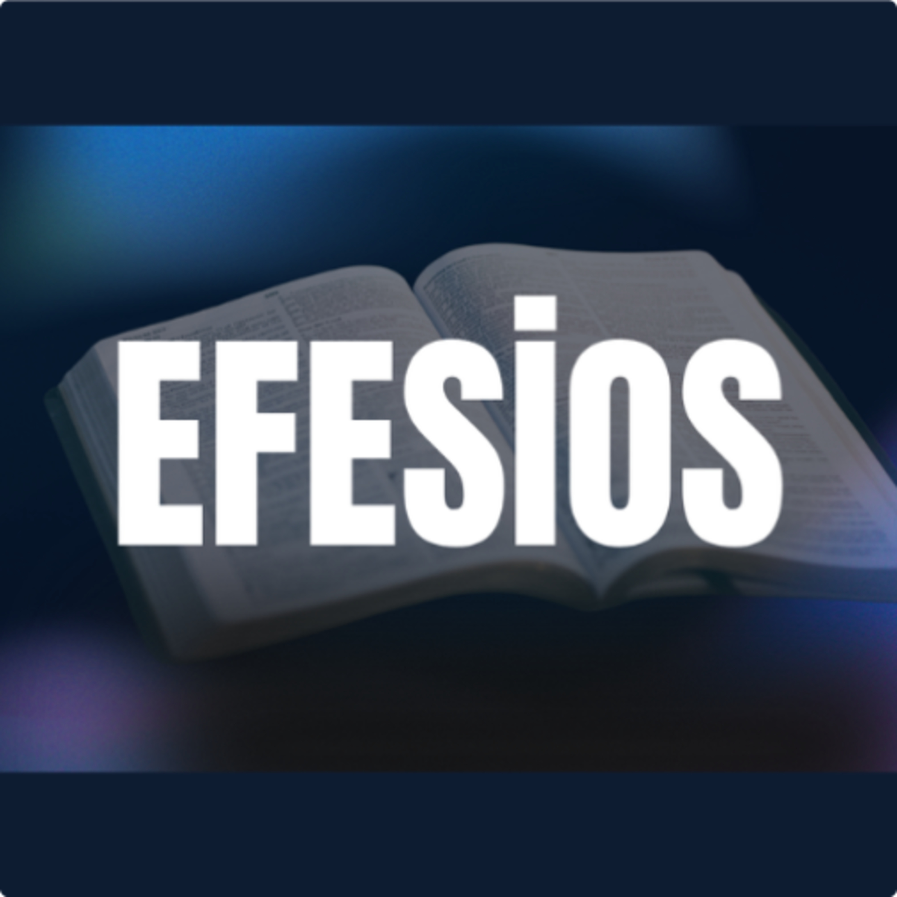 EFESIOS #45 No contristar al Espíritu Santo (Ef. 4:22-32). 5/11/25 episode artwork
