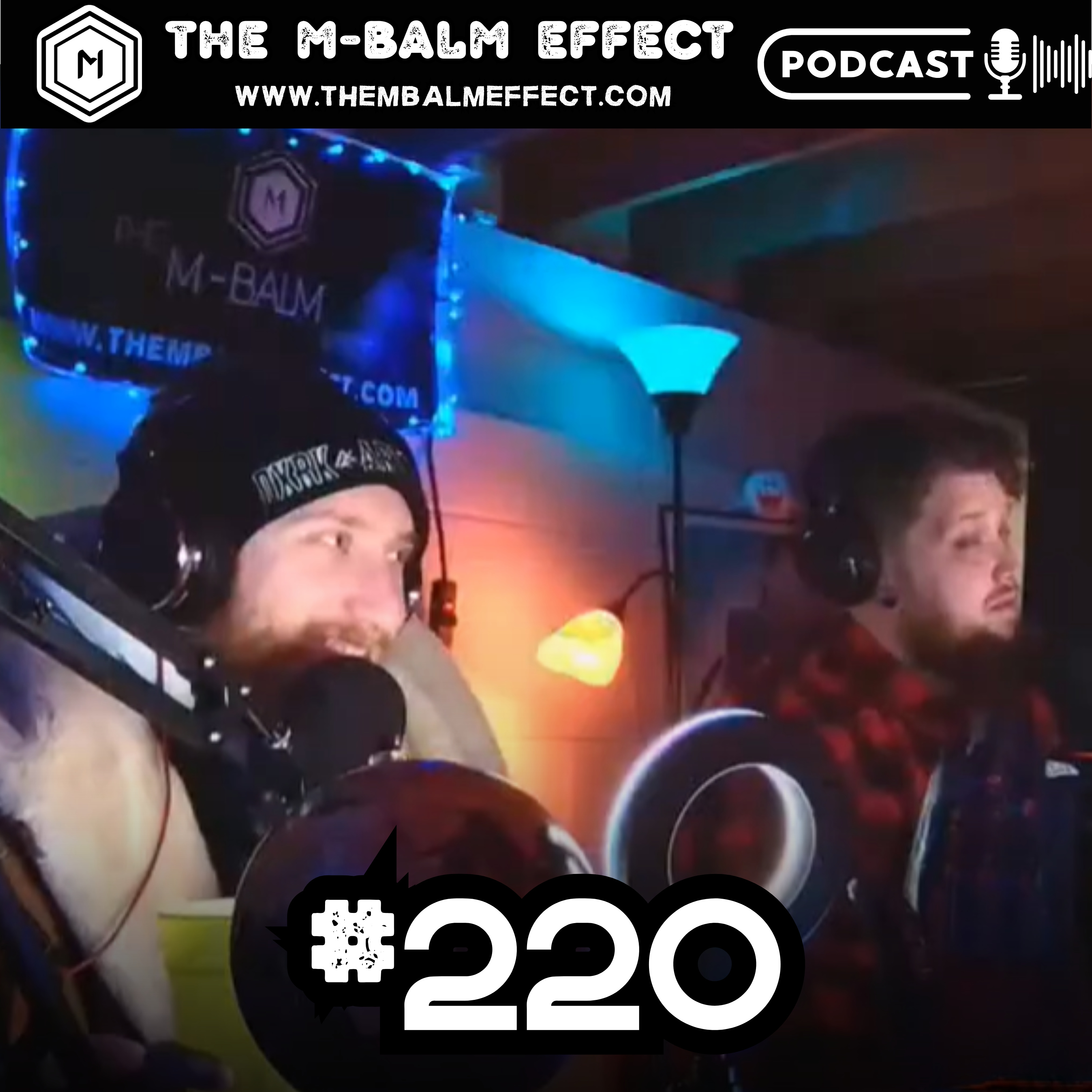 Mike Hunt Strikes Again! Purse Heists, and Burger King Getaways! | The M-Balm Effect #220 episode artwork