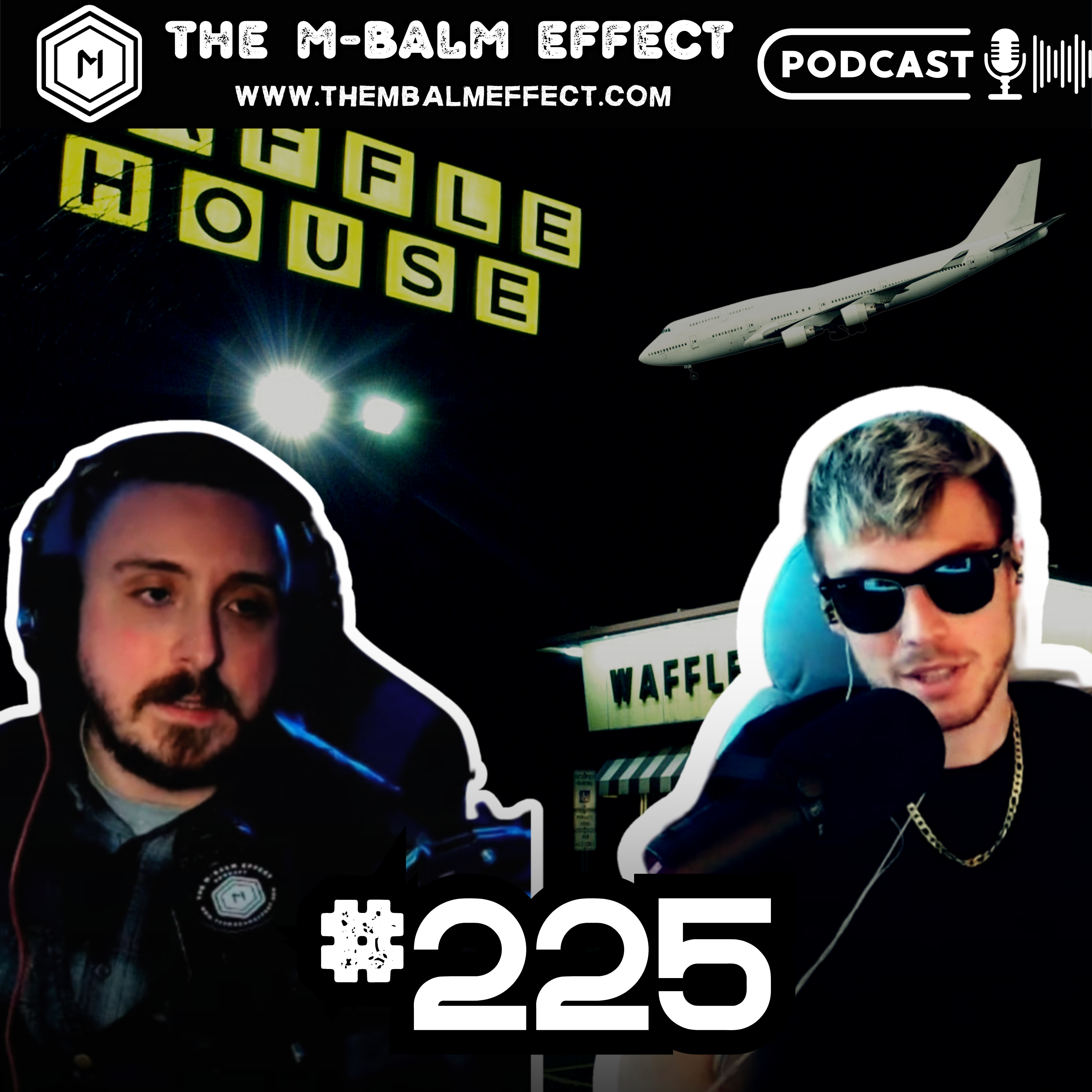 Waffle House Madness & Rock N' Roll: Sean Fitz Joins The M-Balm Effect! | The M-Balm Effect #225 episode artwork