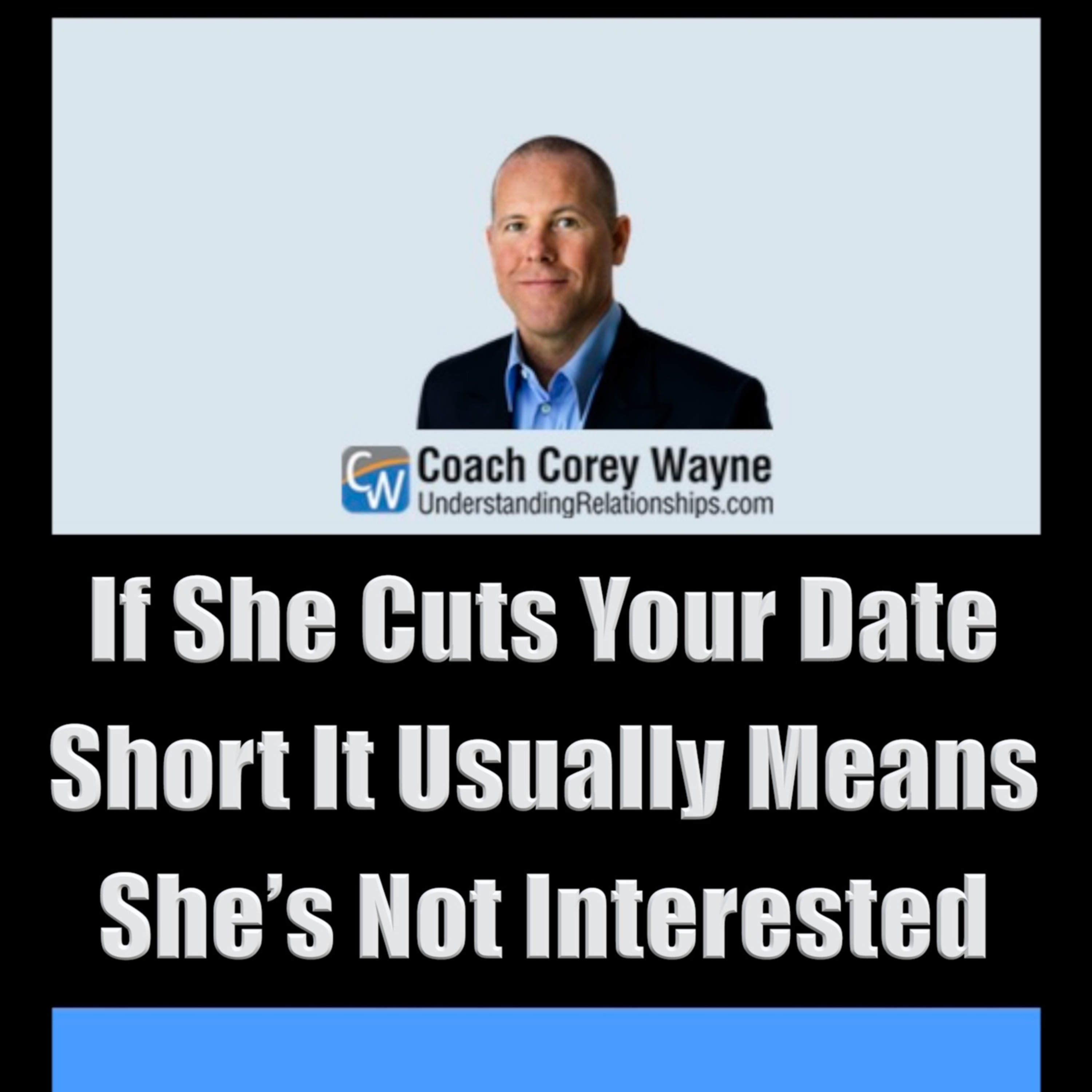 If She Cuts Your Date Short It Usually Means She’s Not Interested