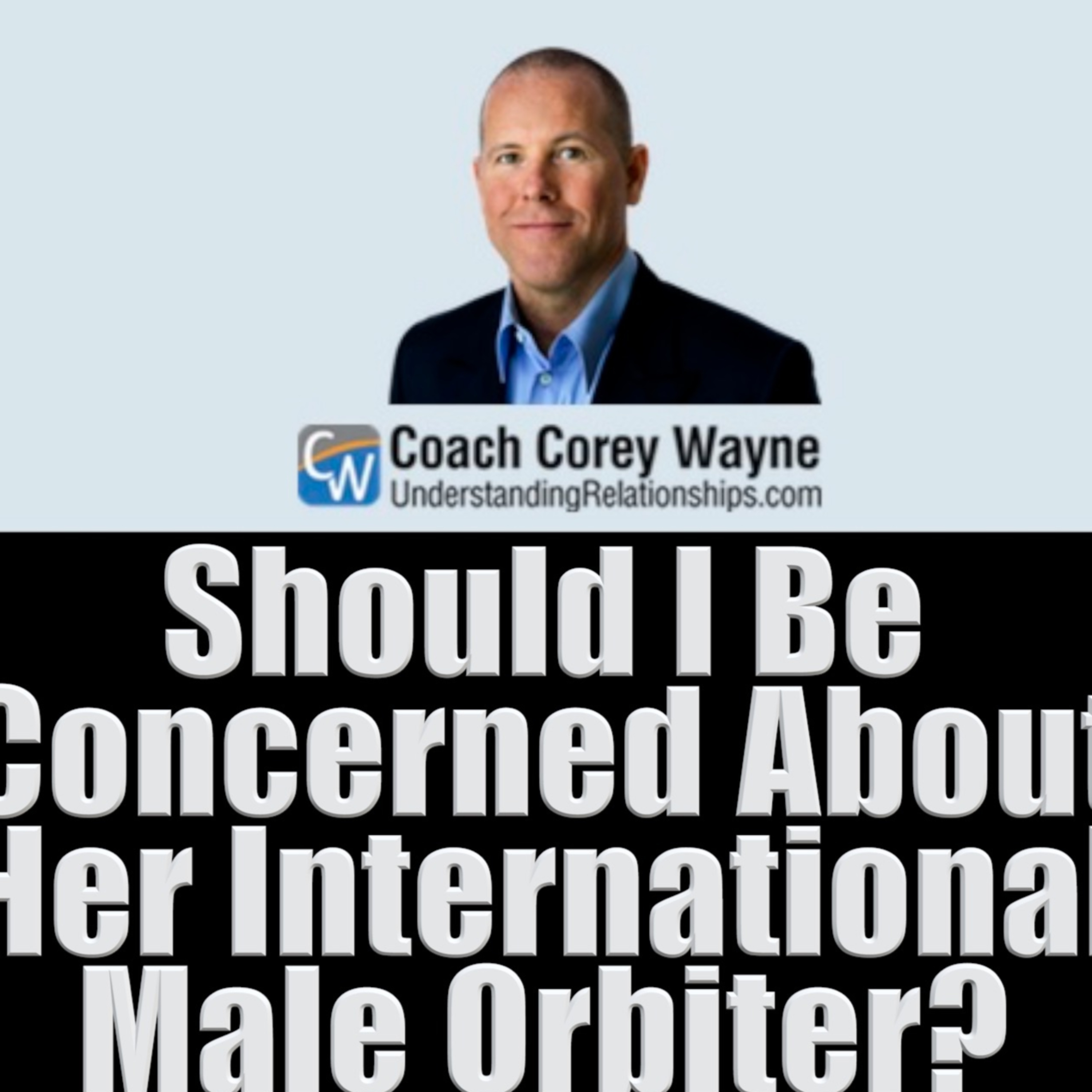 Should I Be Concerned About Her International Male Orbiter? episode artwork
