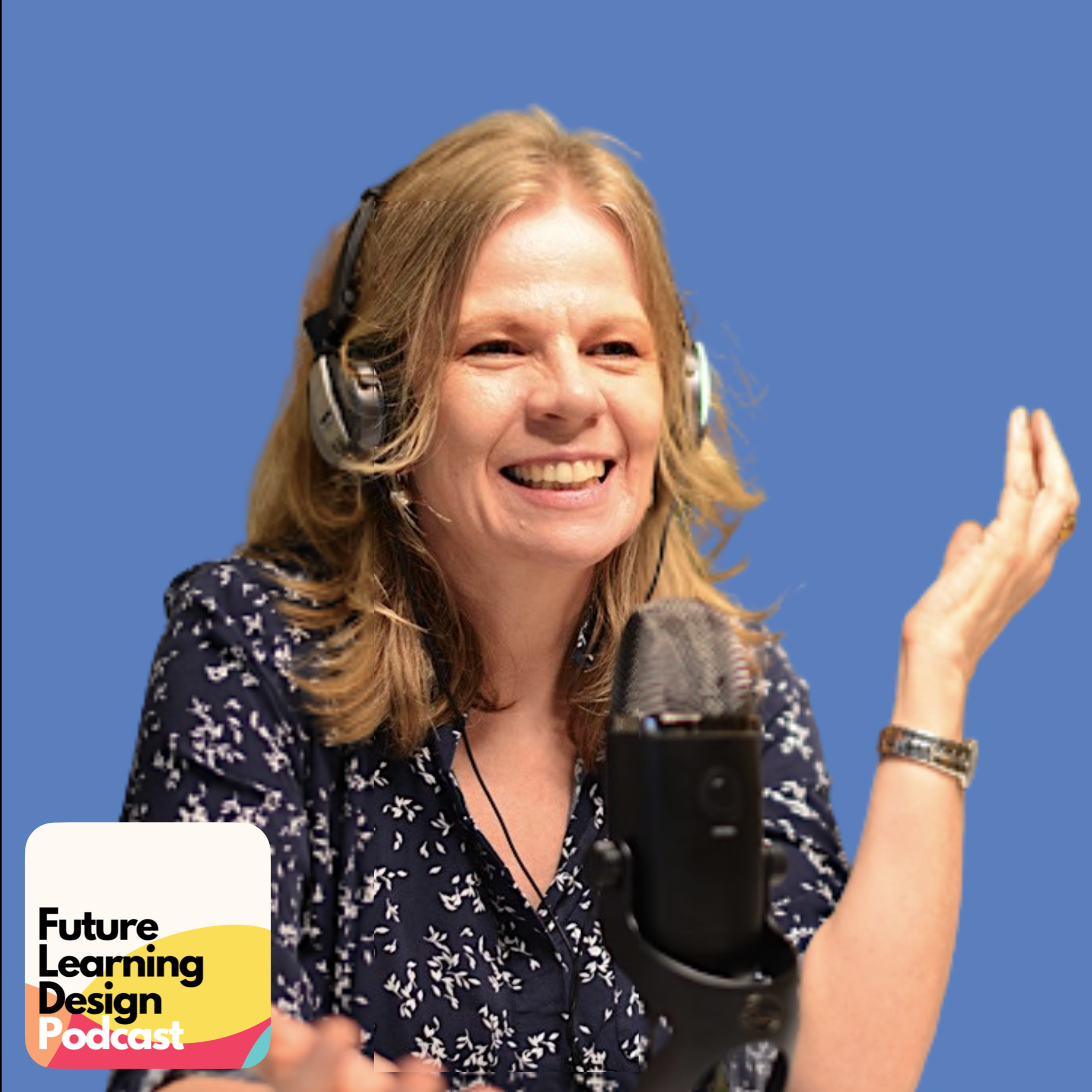 Future Learning Design Podcast