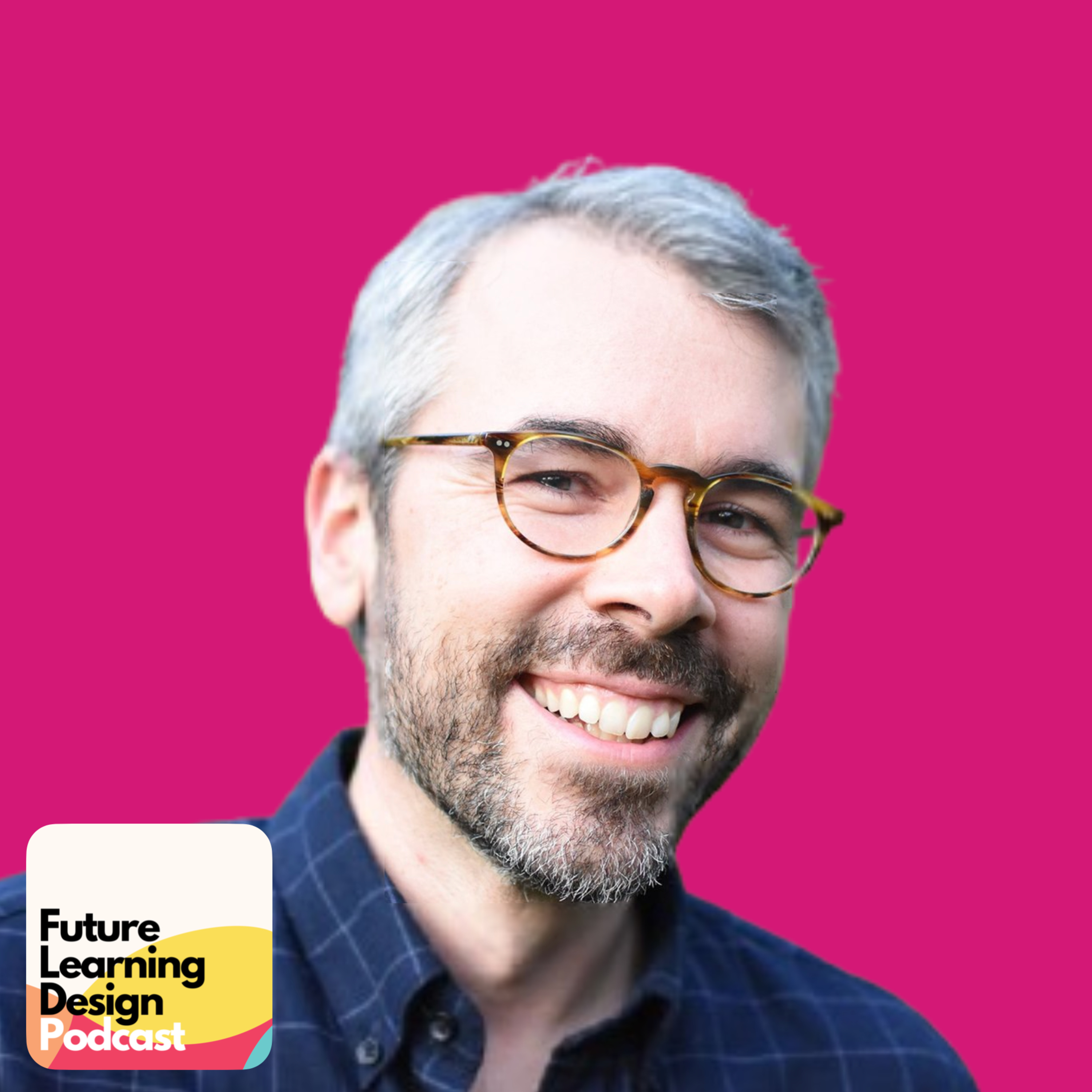 Future Learning Design Podcast