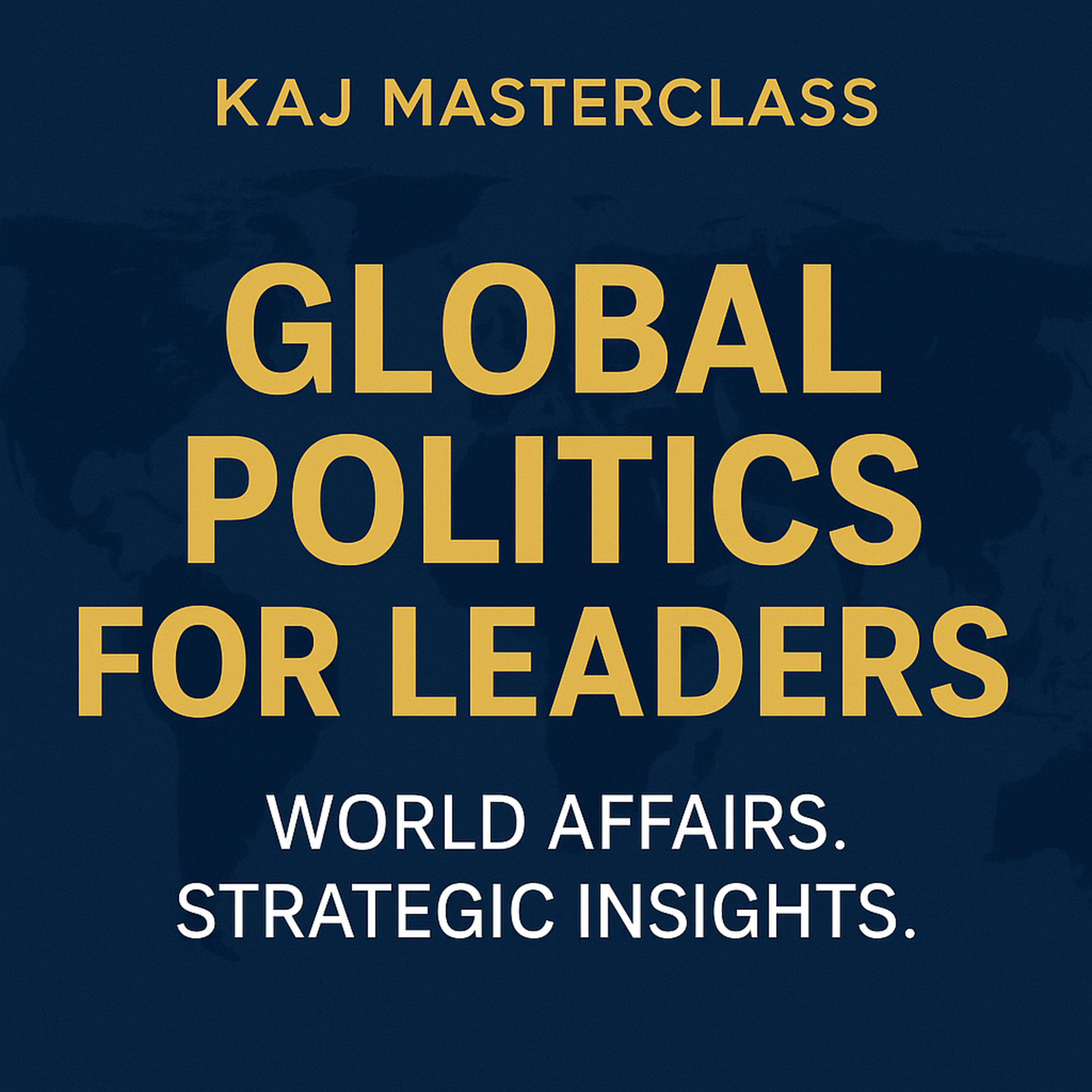 Global Politics for Leaders 53: Trump, India, China & Global Power Realignments with Irina Tsukerman