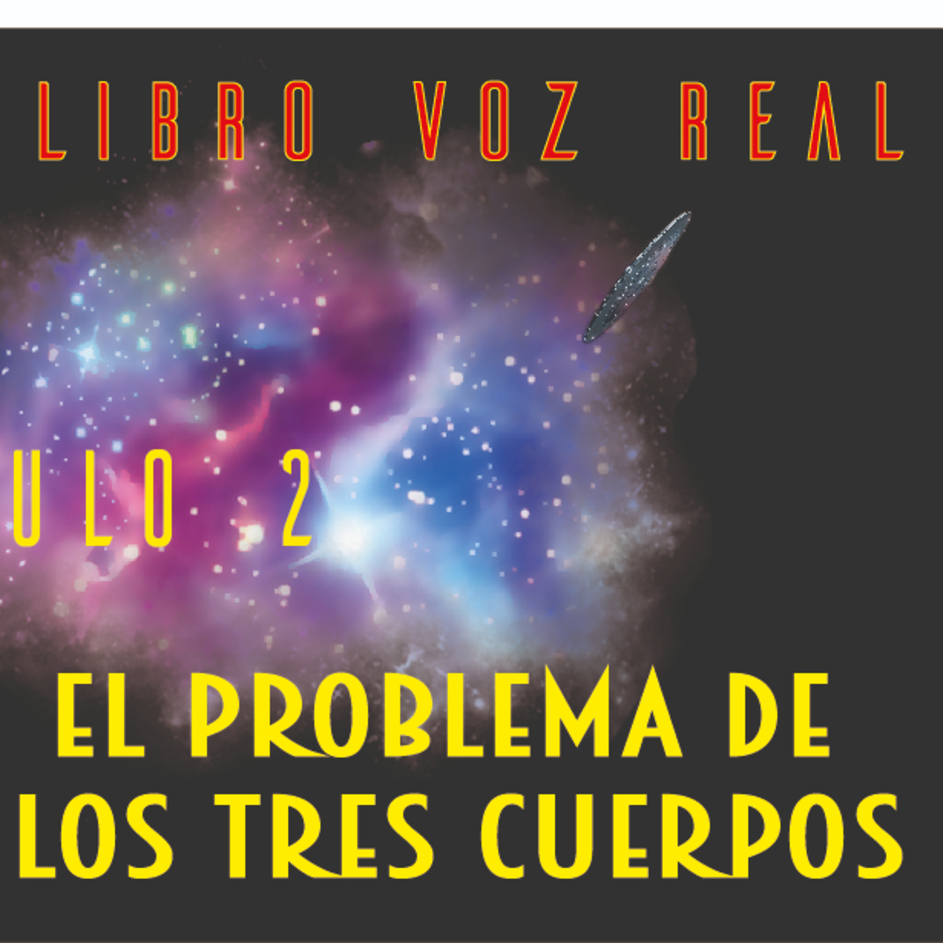 El problema de los 3 cuerpos (audiolibro voz real) Capítulo 3 episode artwork