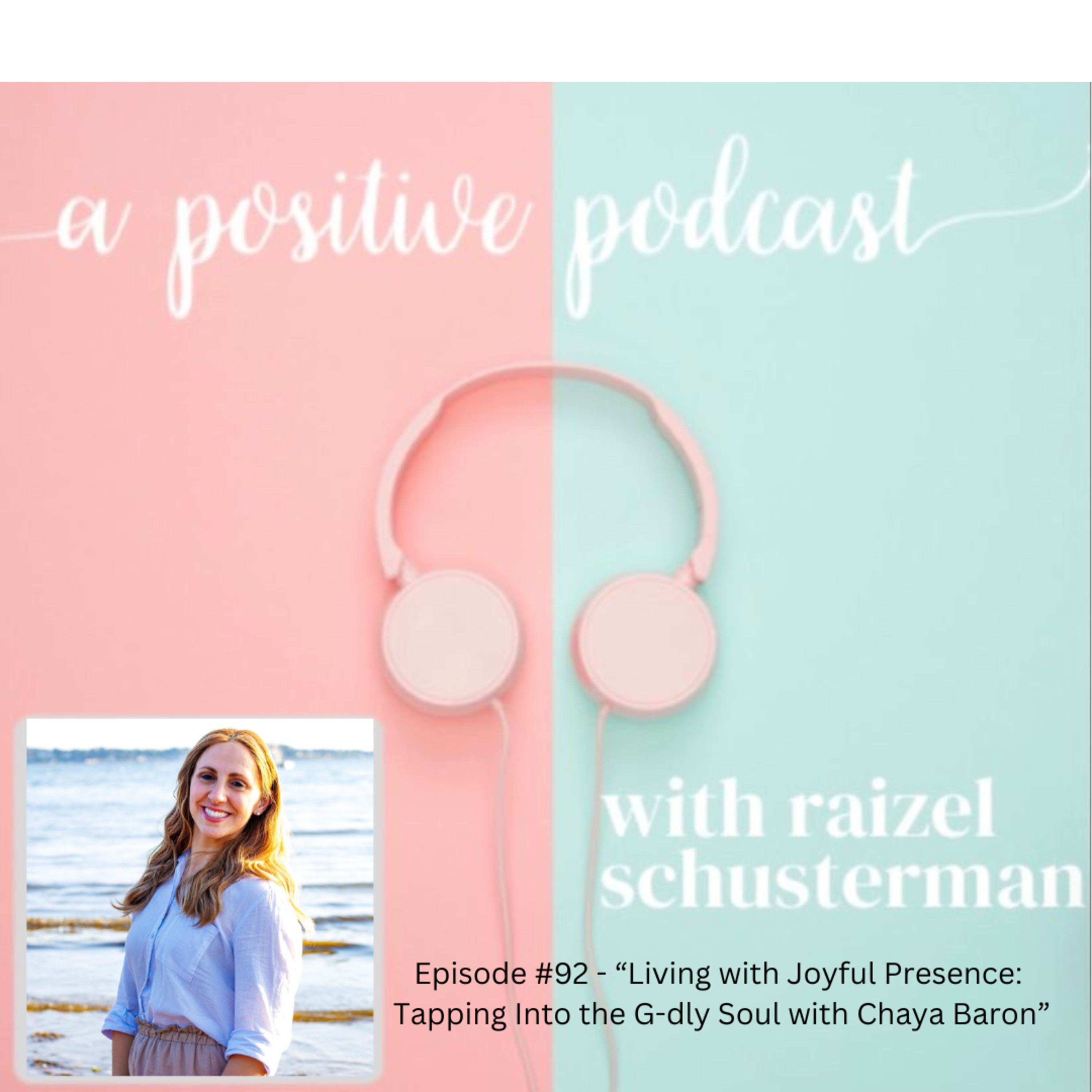 A Positive Podcast