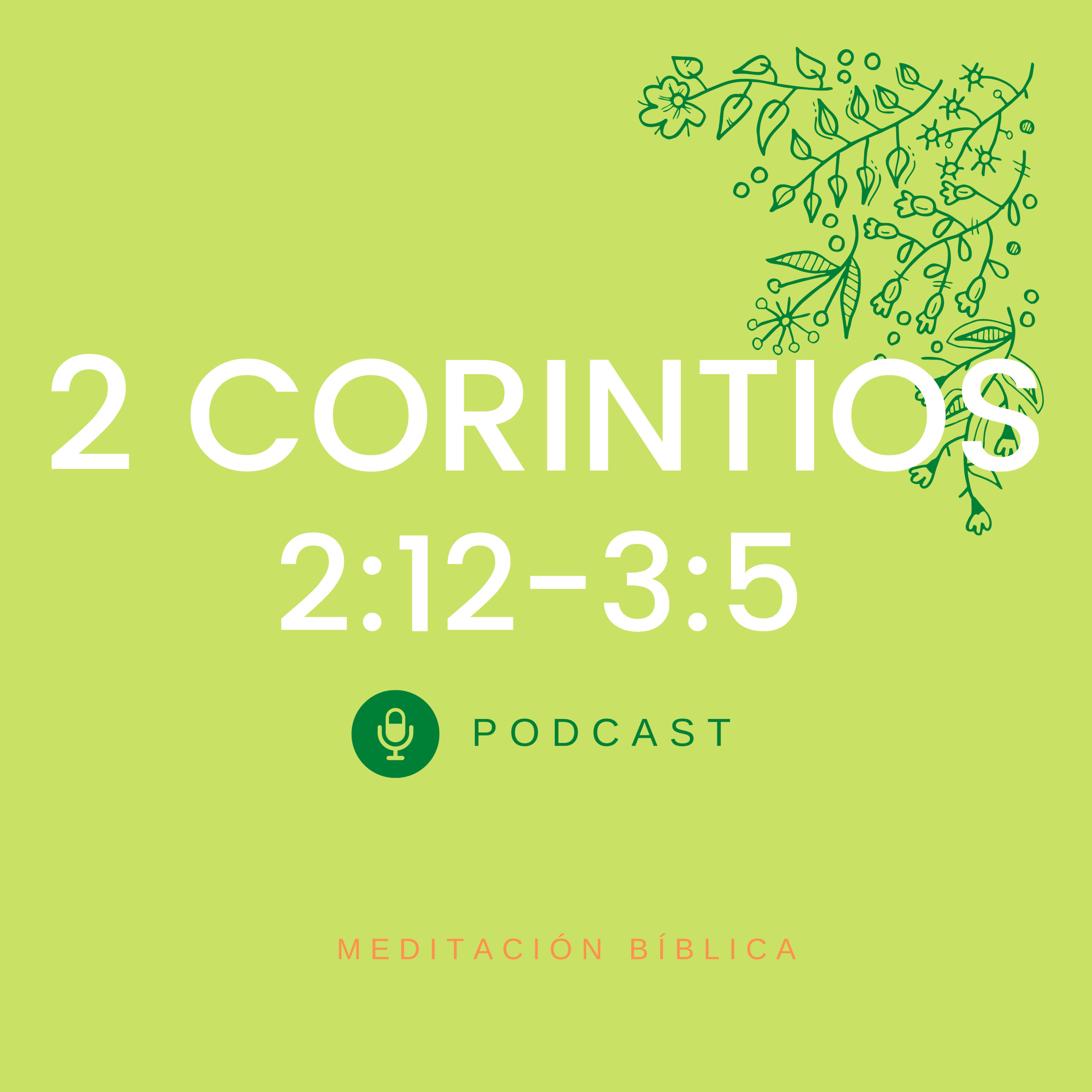 2 Corintios 2:12 - 3:5 episode artwork