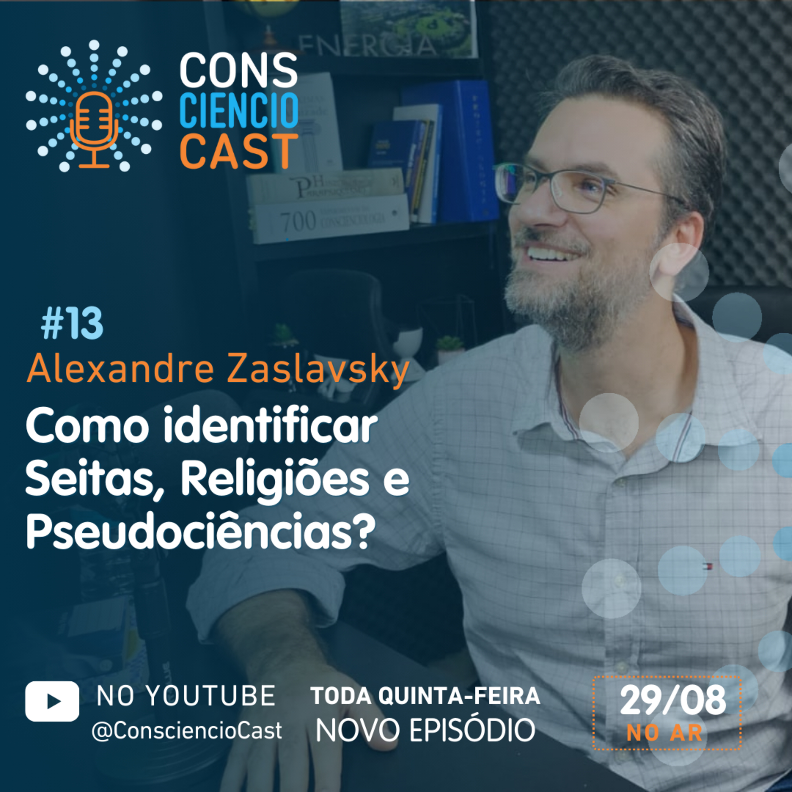 Como identificar Seitas, Religiões e Pseudociência? - Alexandre Zaslavsky episode artwork
