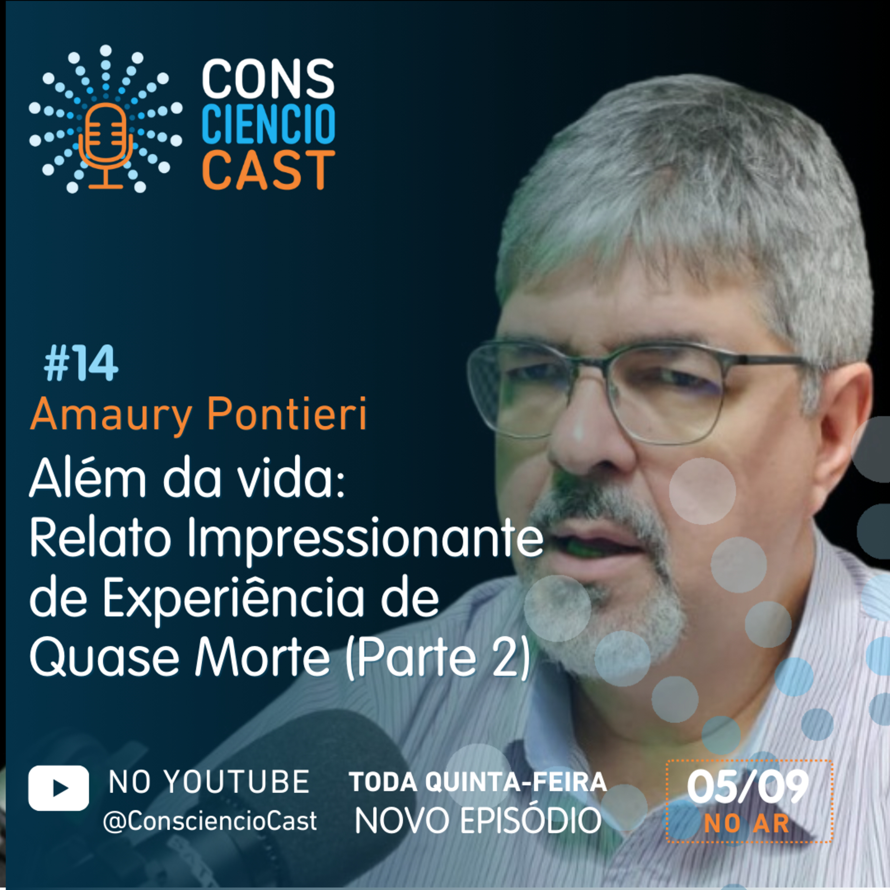 Além da Vida: Relato Impressionante de Experiência de Quase Morte com Amaury Pontieri (parte 2) episode artwork