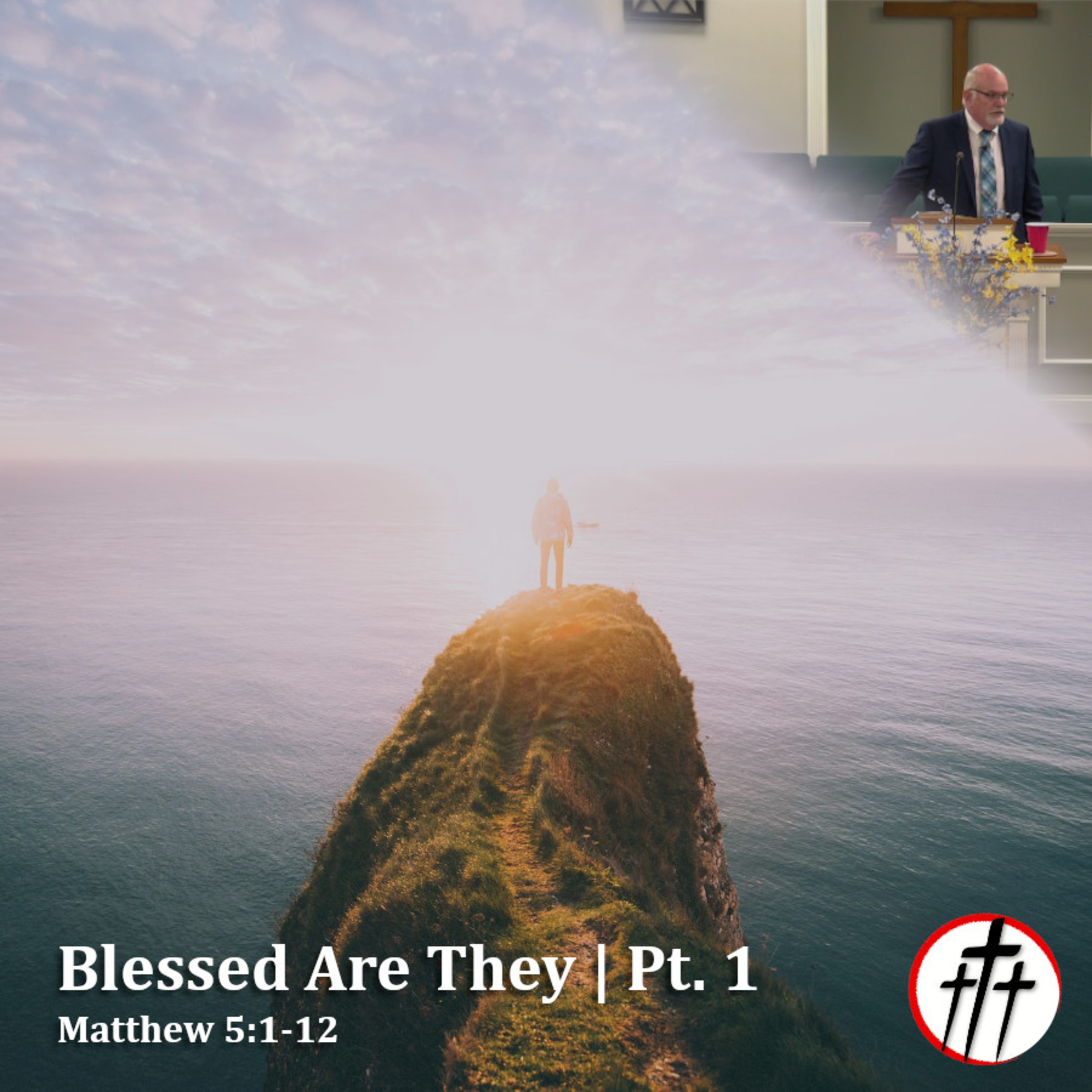 Blessed Are They (Blessed Are They | Pt. 1) episode artwork