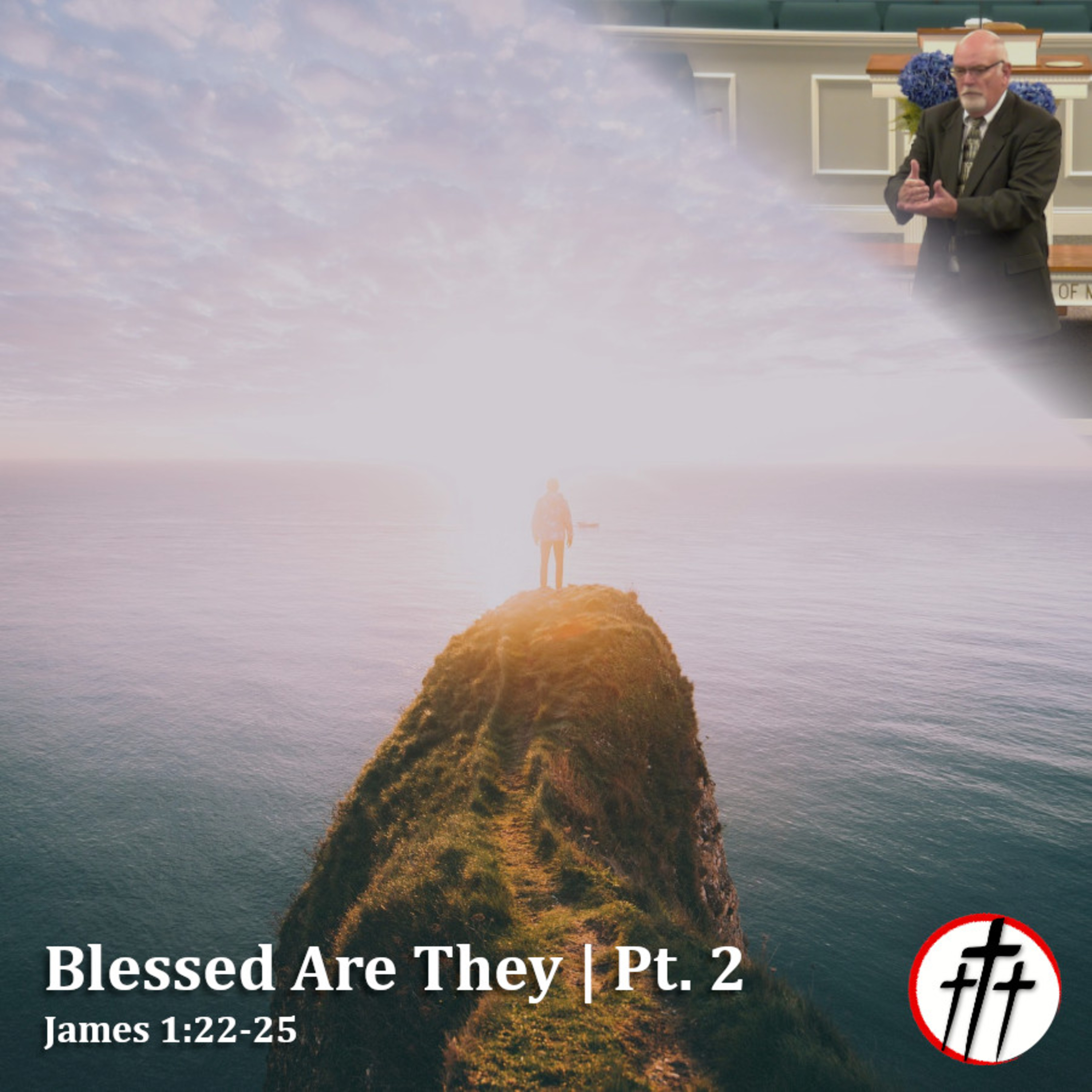 Blessed in His Deed (Blessed Are They | Pt. 2) episode artwork