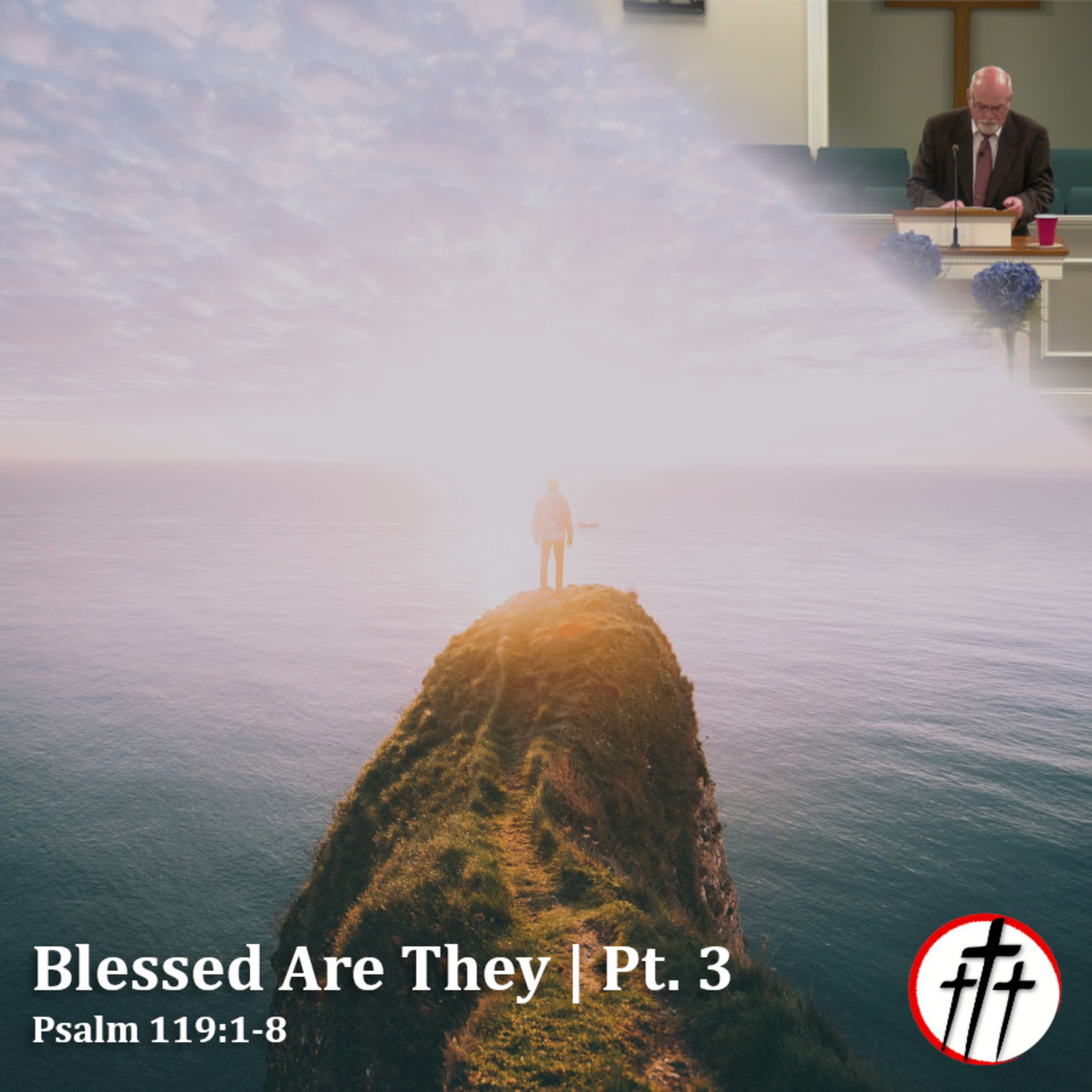 Blessed Are Those Who Keep the Word of God (Blessed Are They | Pt. 3) episode artwork