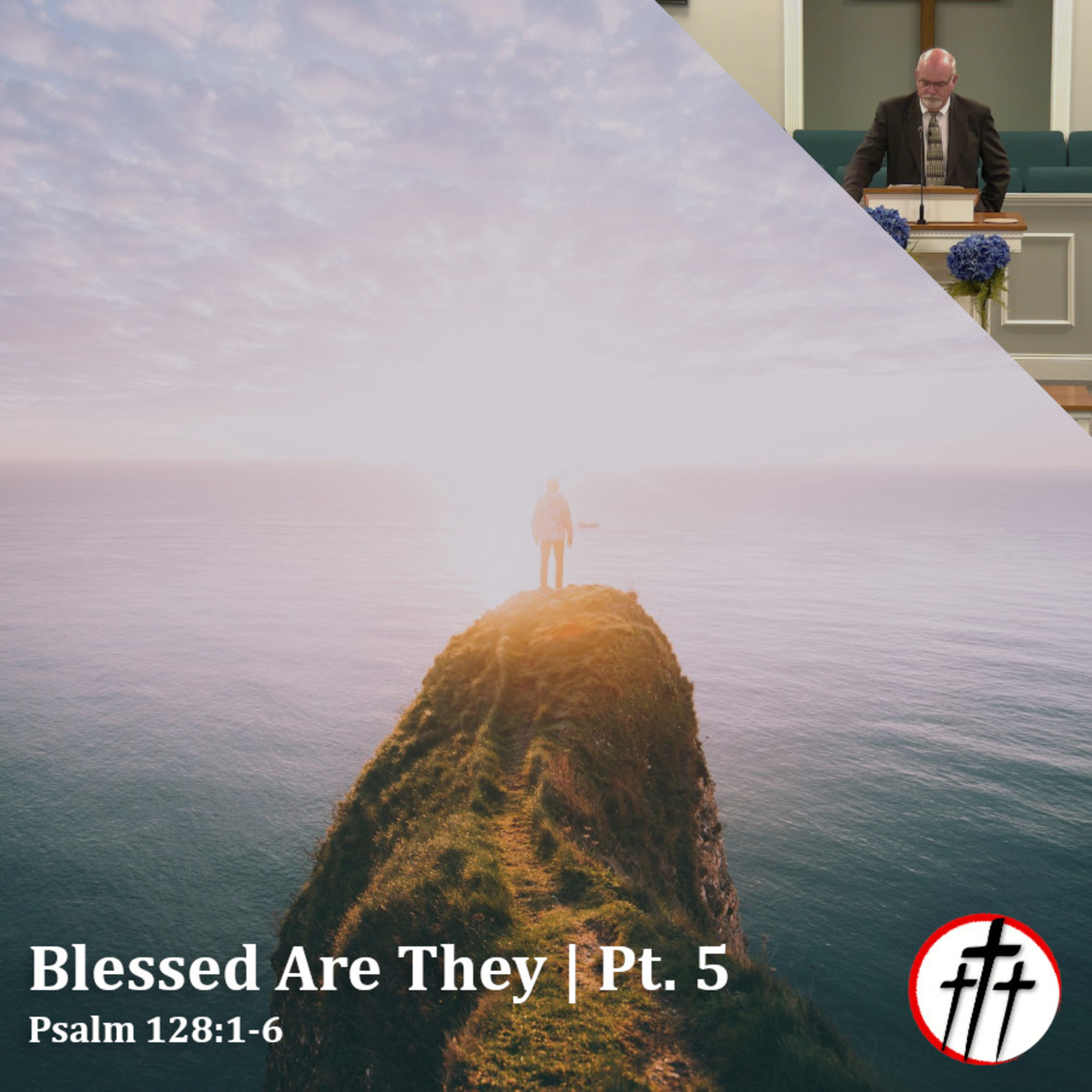 Blessed by the Fear of the Lord (Blessed Are They | Pt. 5) episode artwork