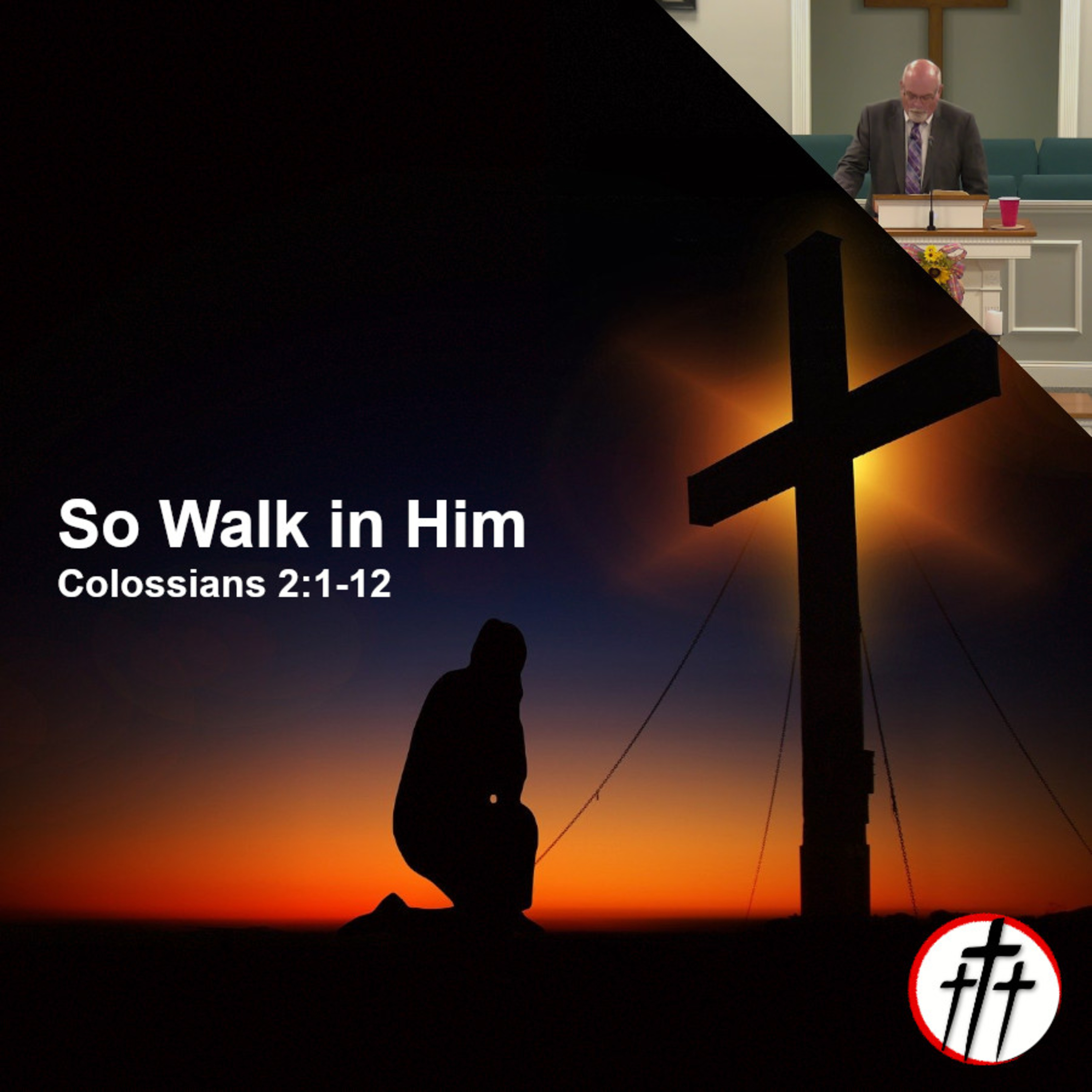 So Walk in Him episode artwork