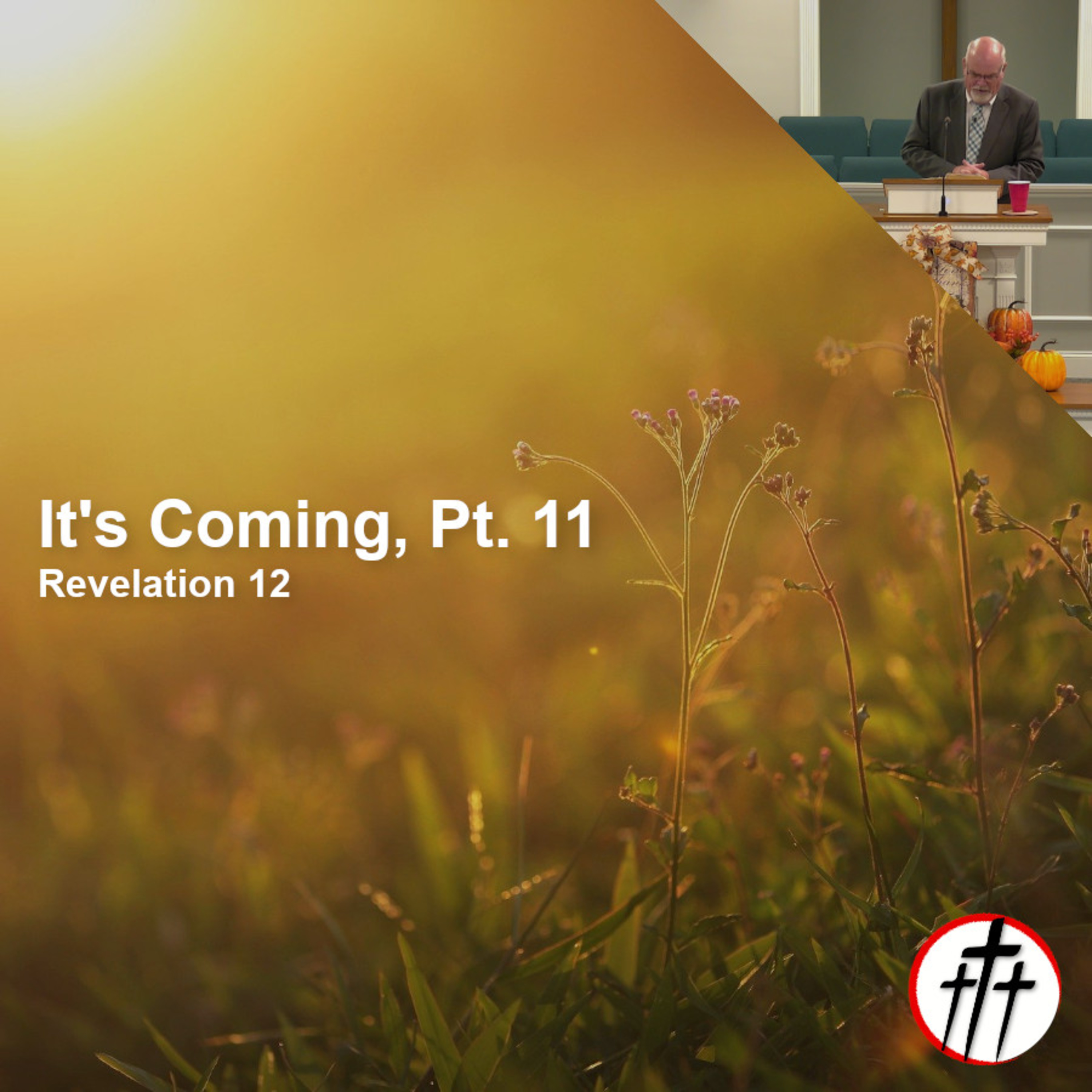 The Coming War in Heaven (It's Coming | Pt. 11) episode artwork