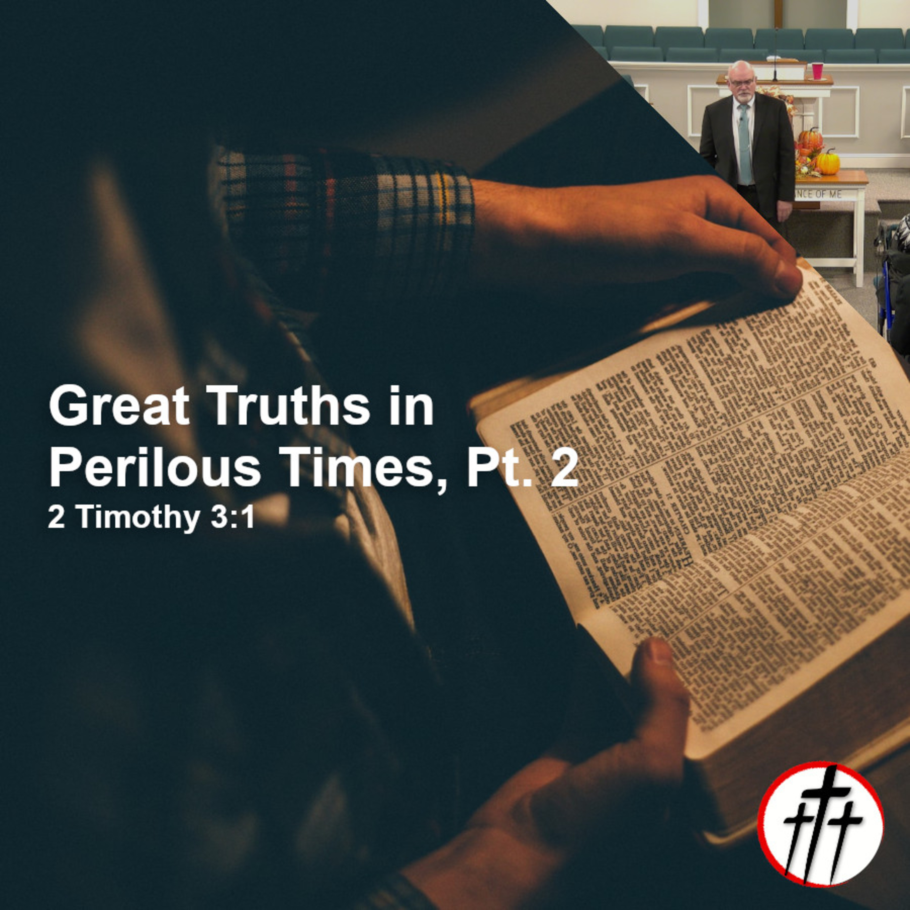 Great Truths in Perilous Times, Pt. 2 episode artwork