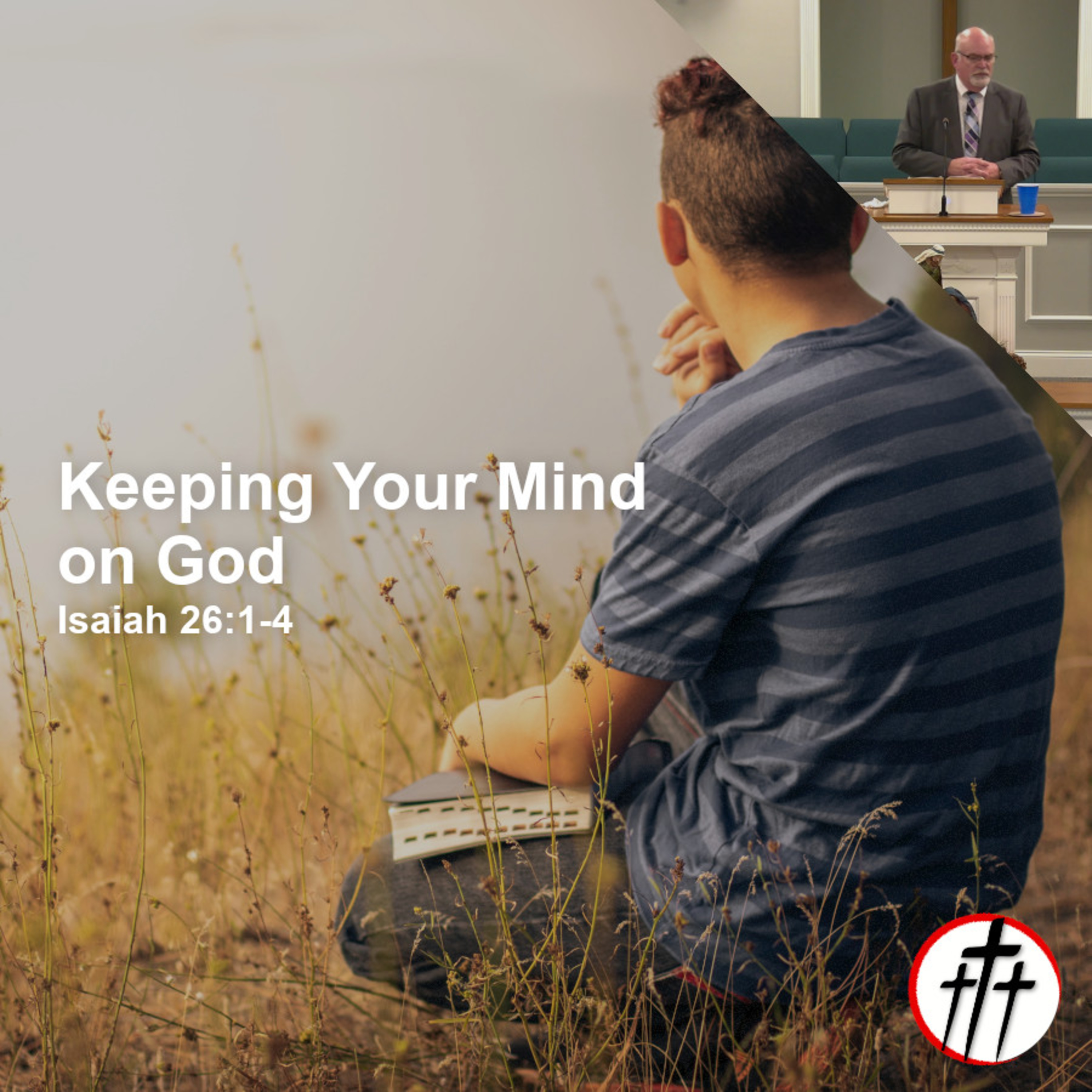 Keeping Your Mind on God episode artwork