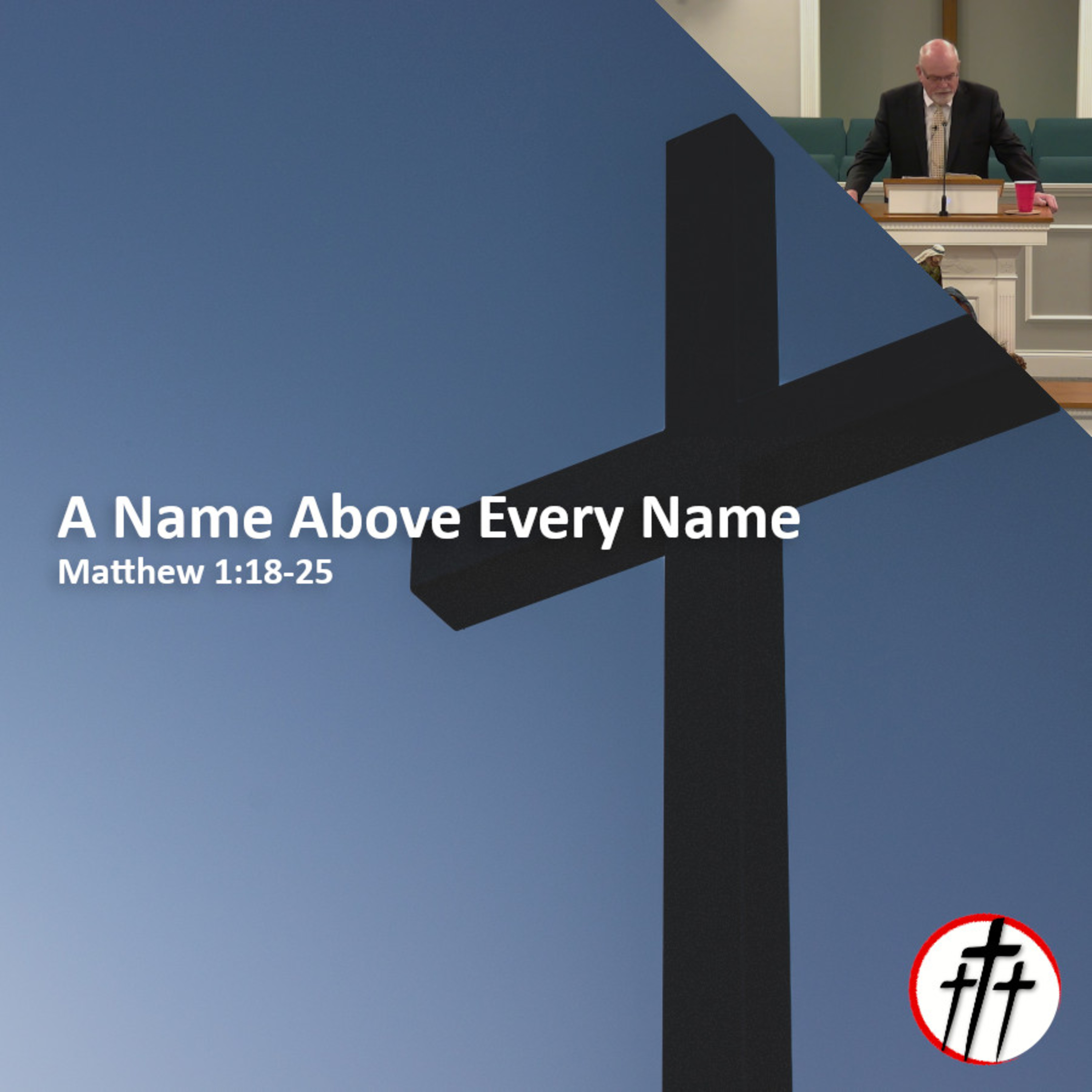A Name Above Every Name episode artwork