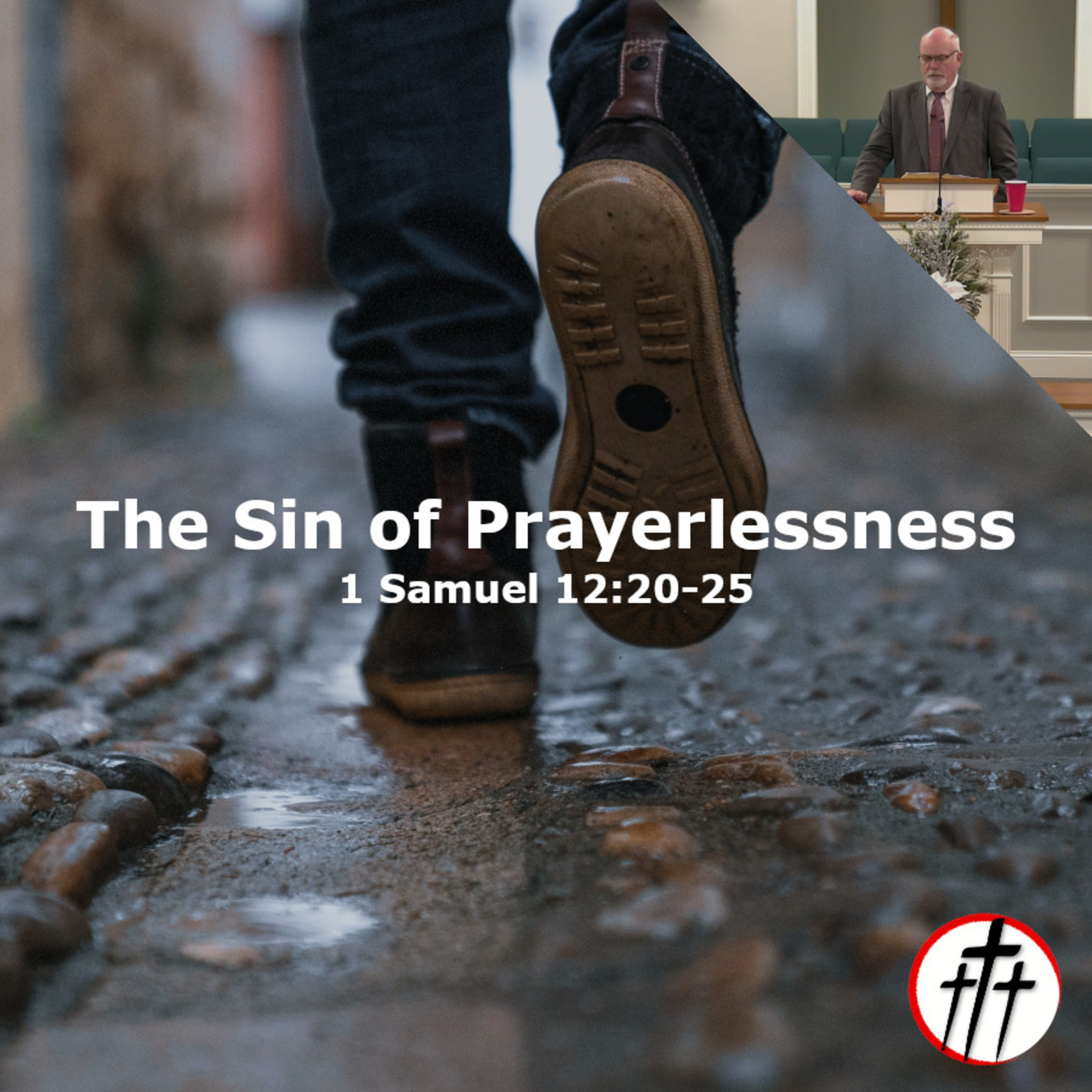 The Sin of Prayerlessness episode artwork