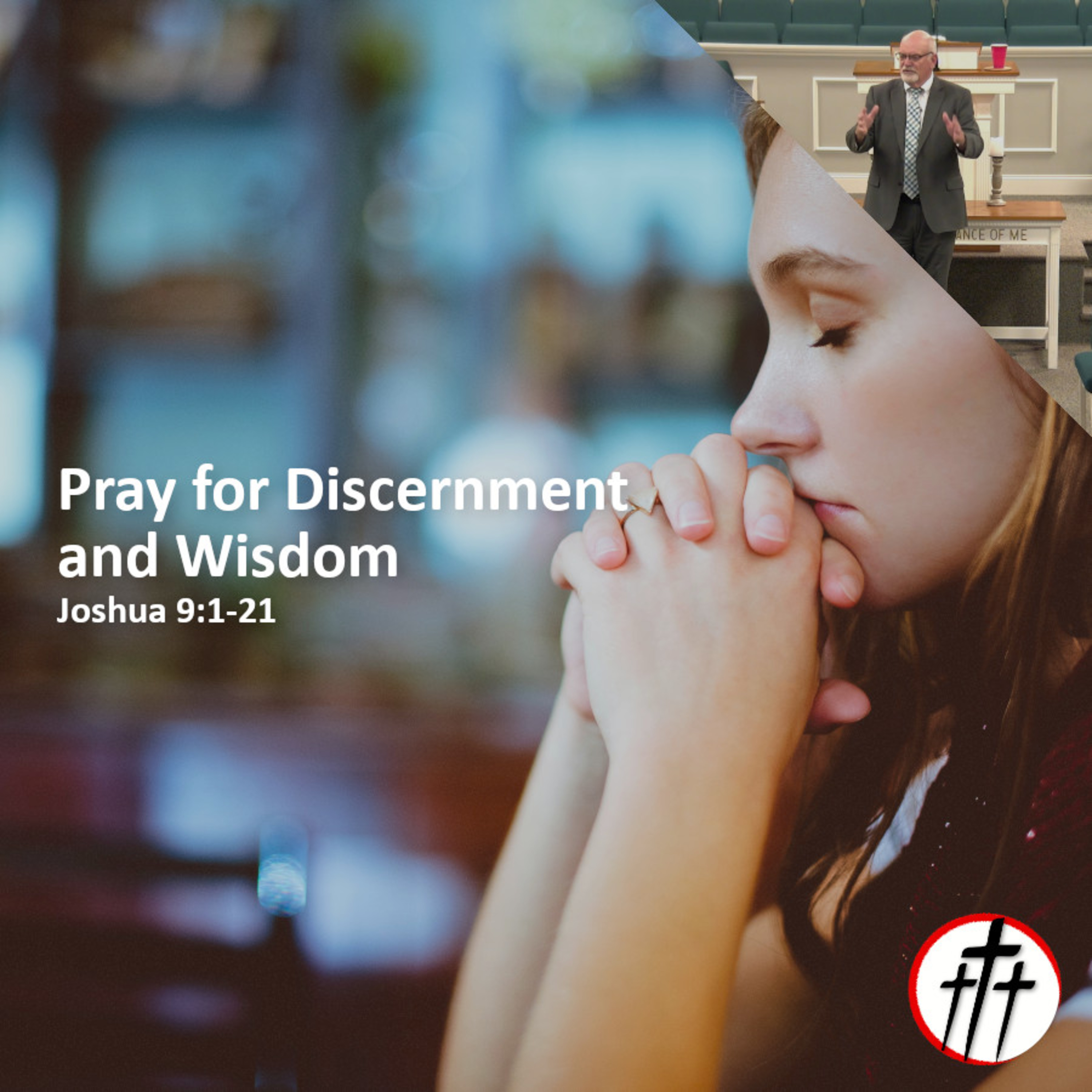 Pray for Discernment and Wisdom episode artwork