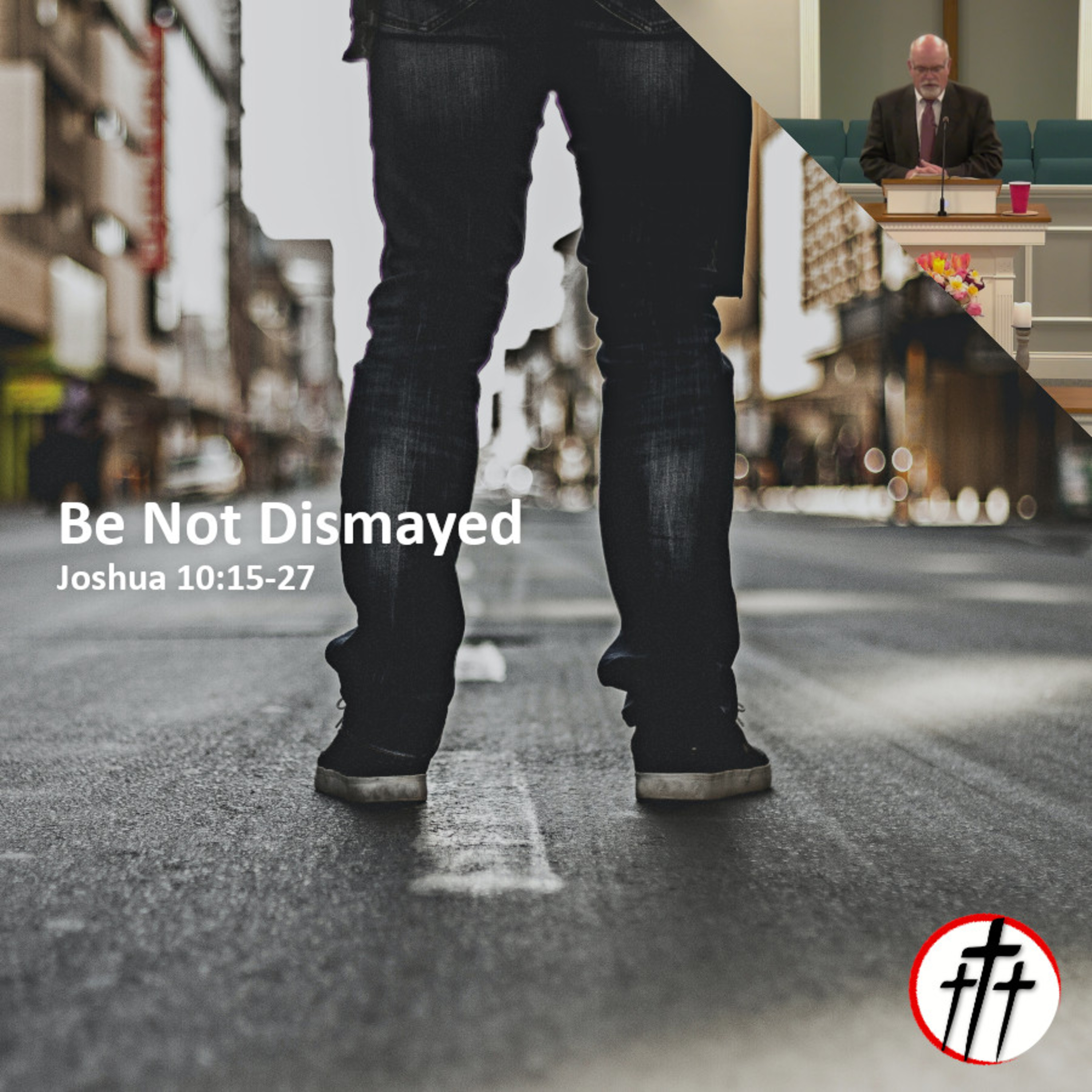 Be Not Dismayed episode artwork