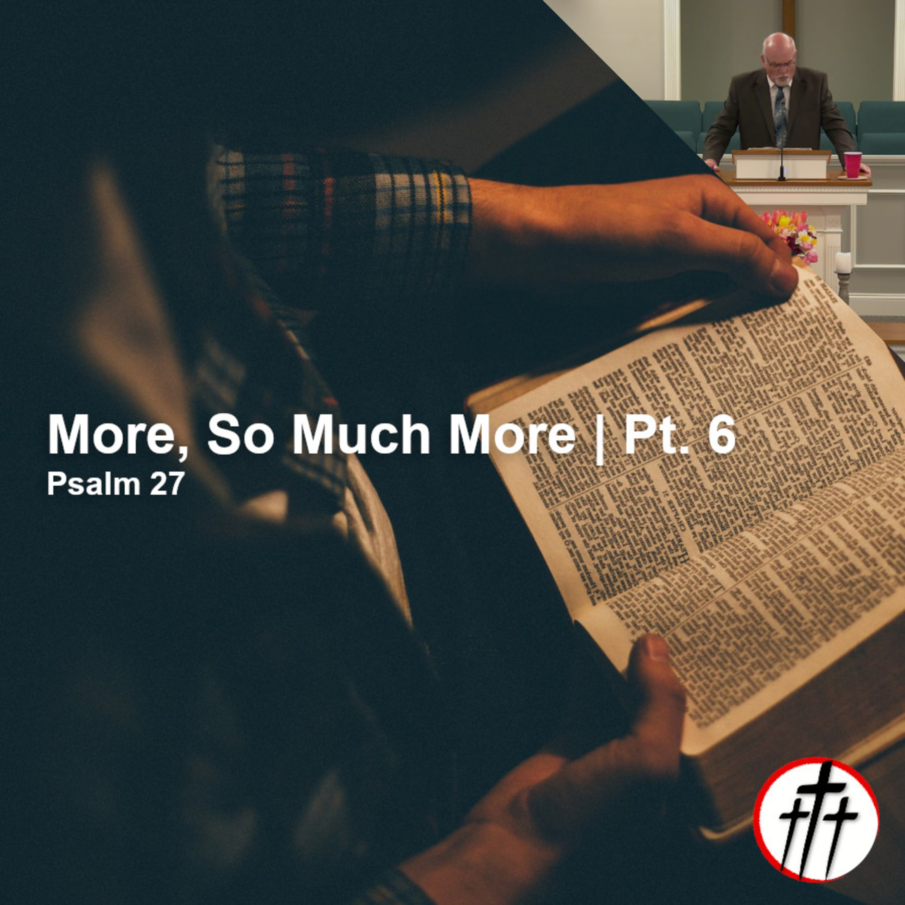 More, So Much More in Pursuit of God (More, So Much More | Pt. 6) episode artwork