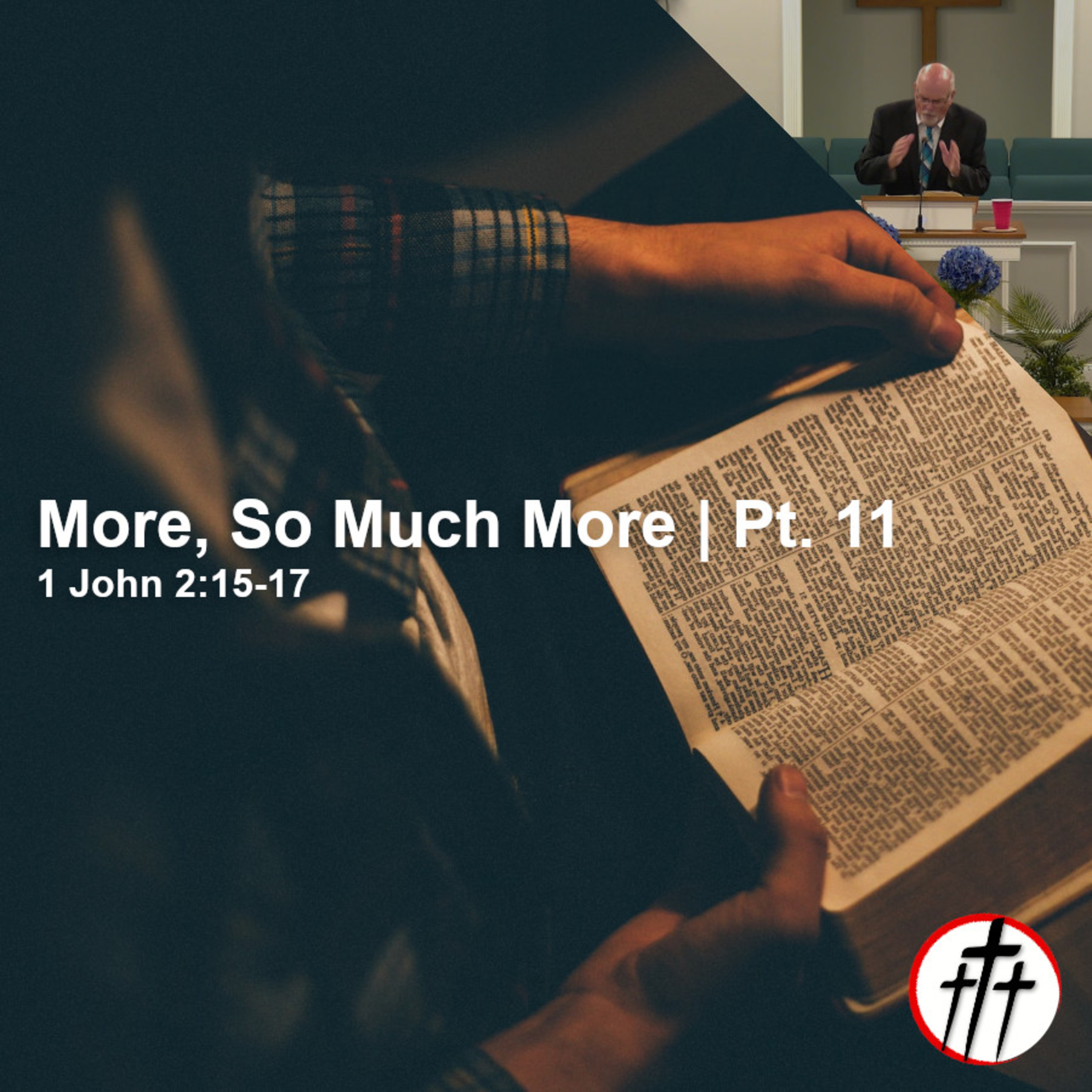 More About Your Love for the Lord Jesus (More, So Much More | Pt. 11) episode artwork
