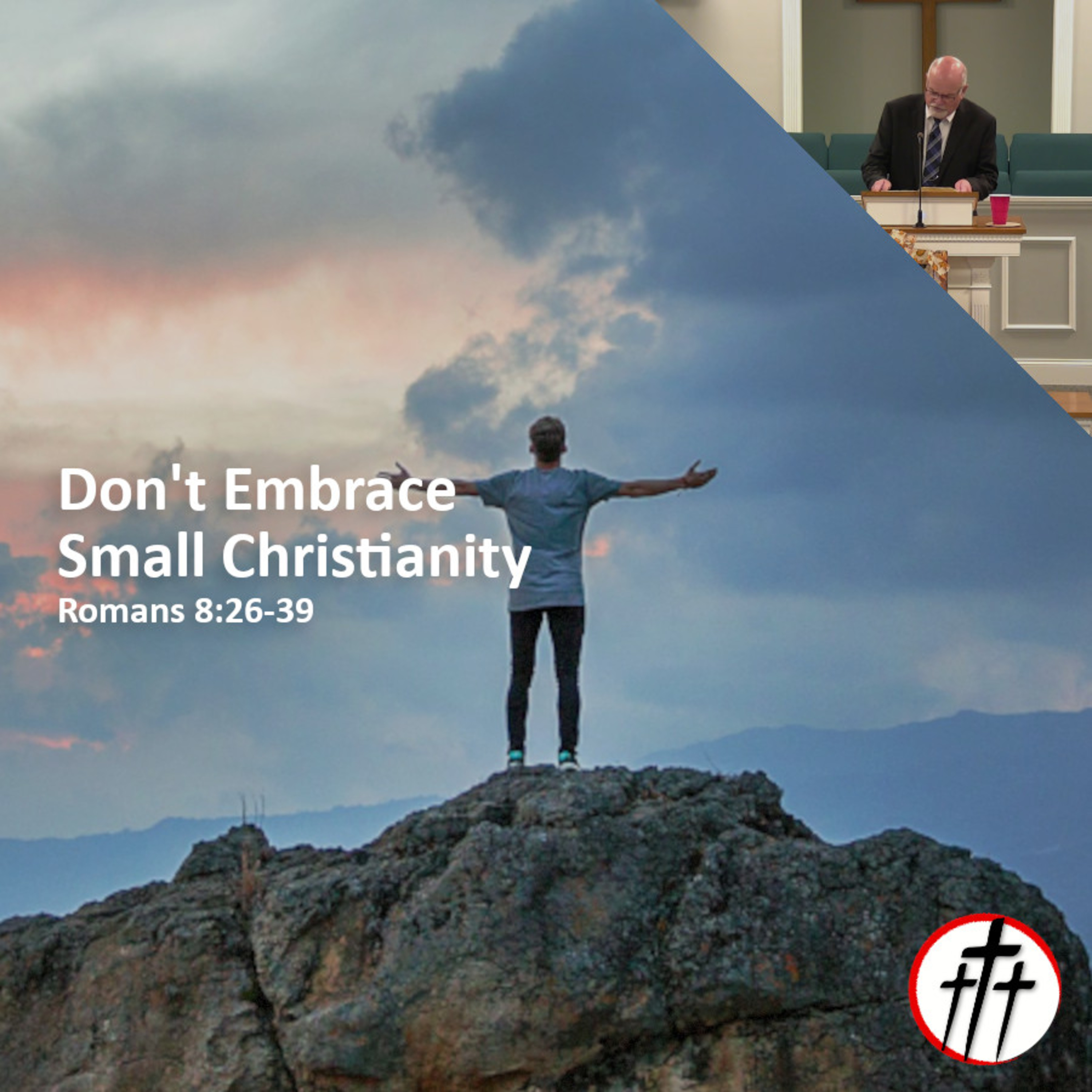 Don't Embrace Small Christianity episode artwork
