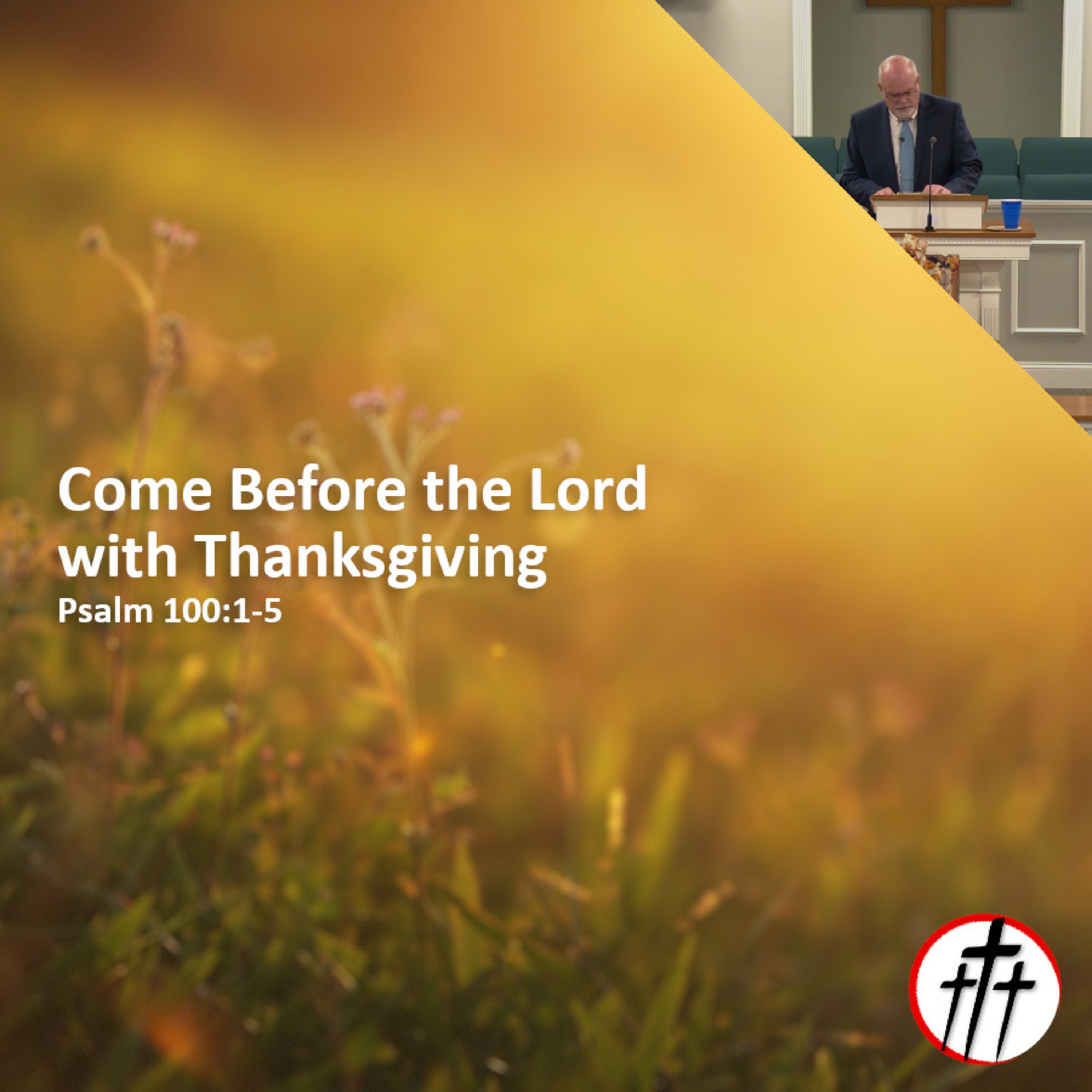 Come Before the Lord with Thanksgiving episode artwork