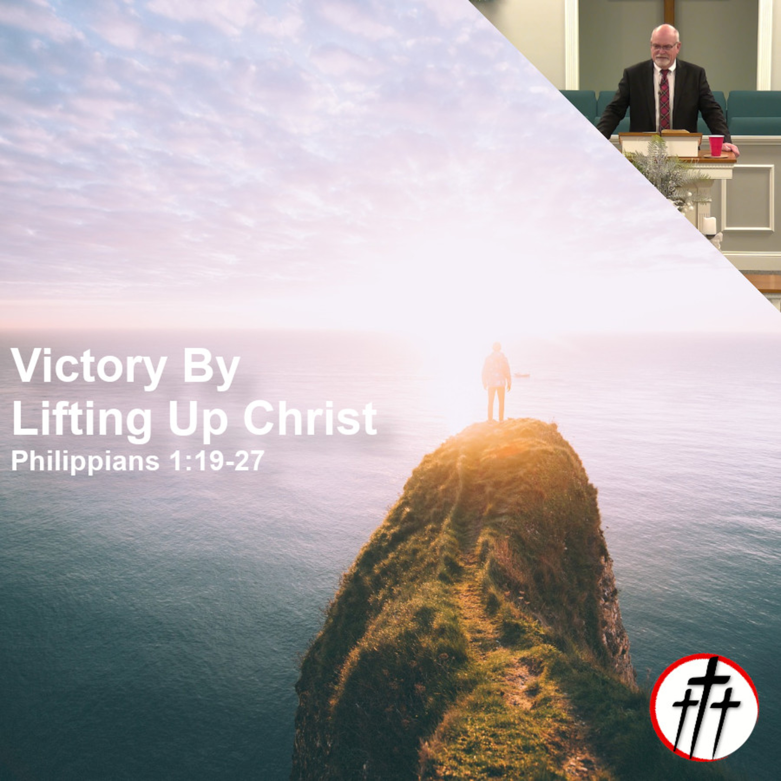 Victory By Lifting Up Christ episode artwork