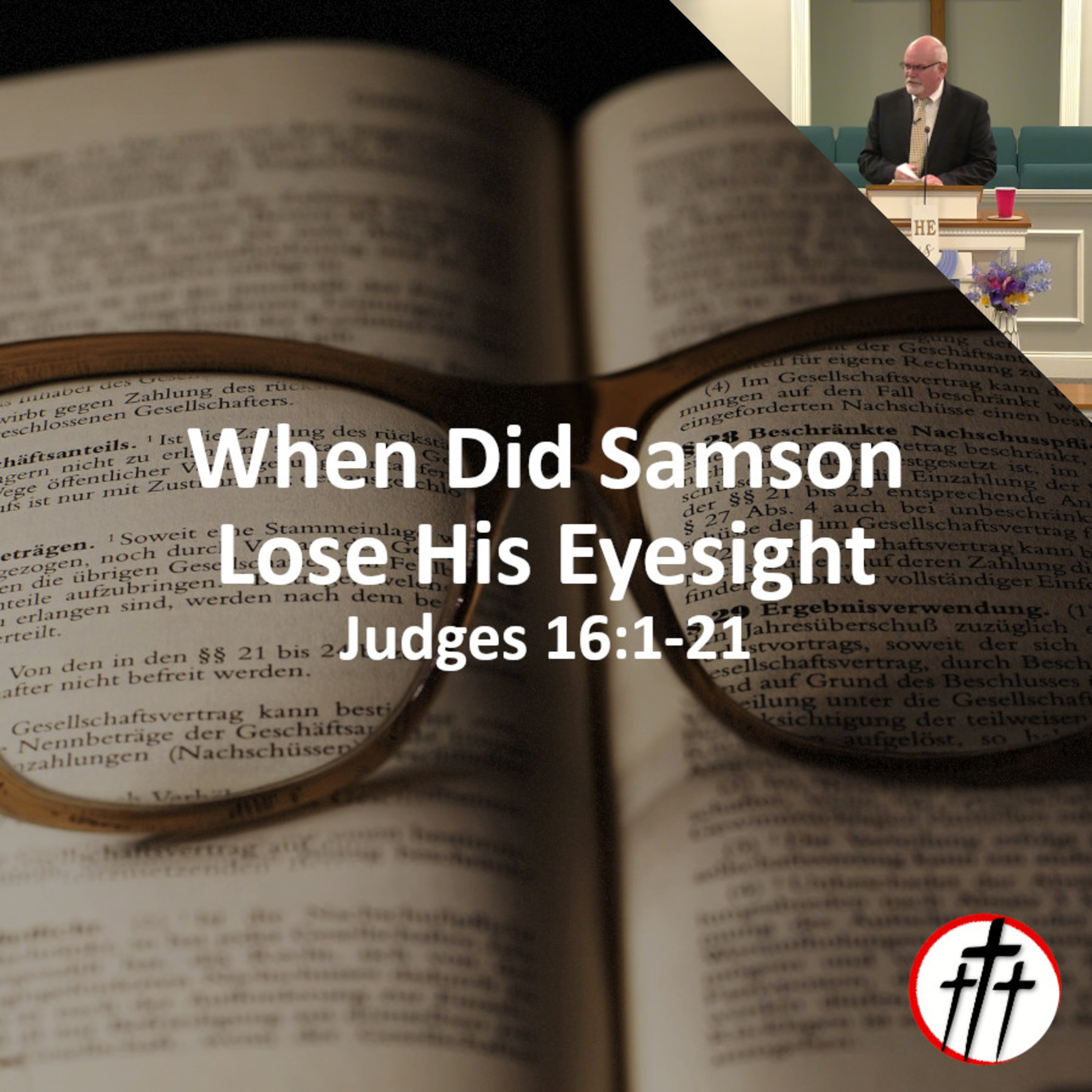 When Did Samson Lose His Eyesight episode artwork