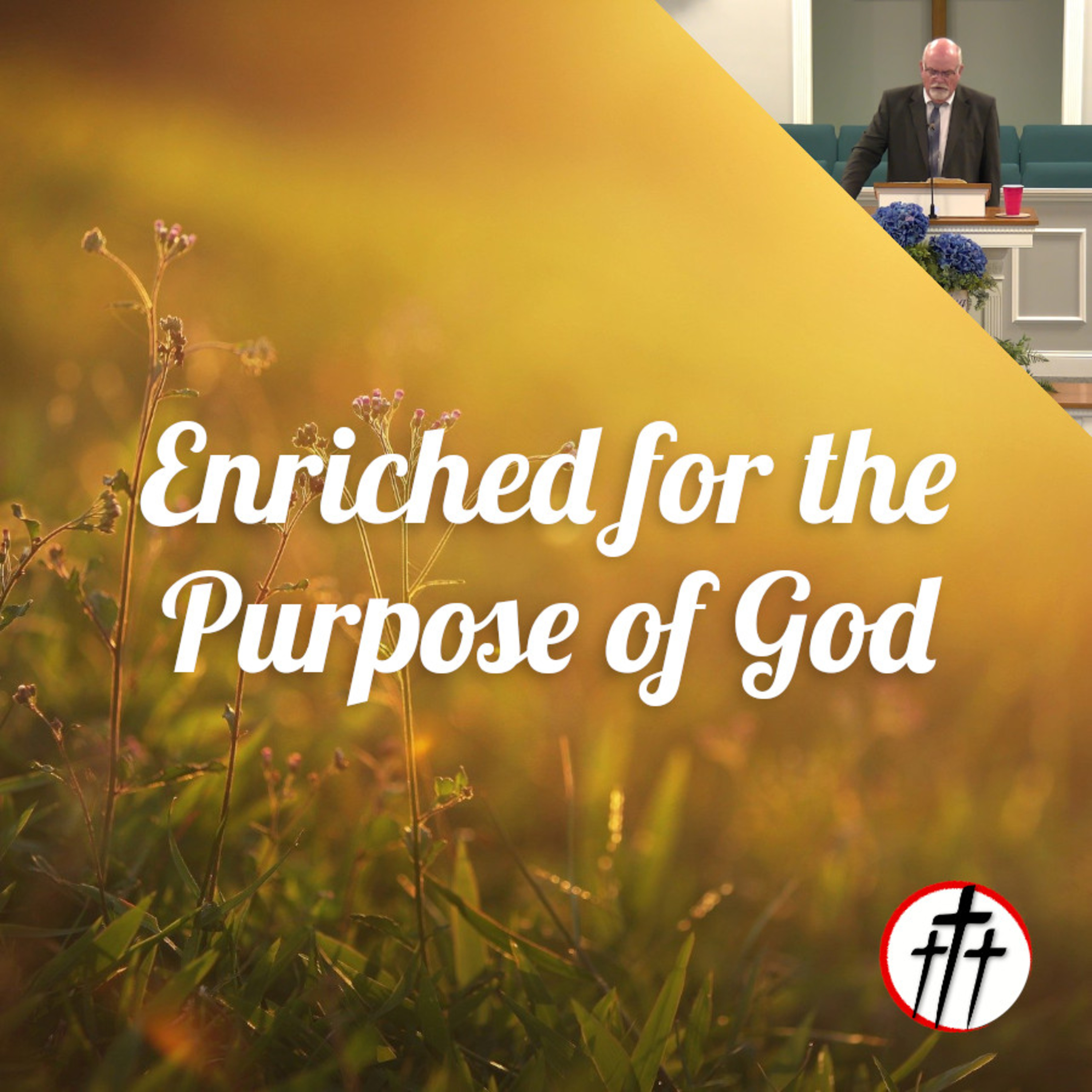 Enriched for the Purpose of God episode artwork