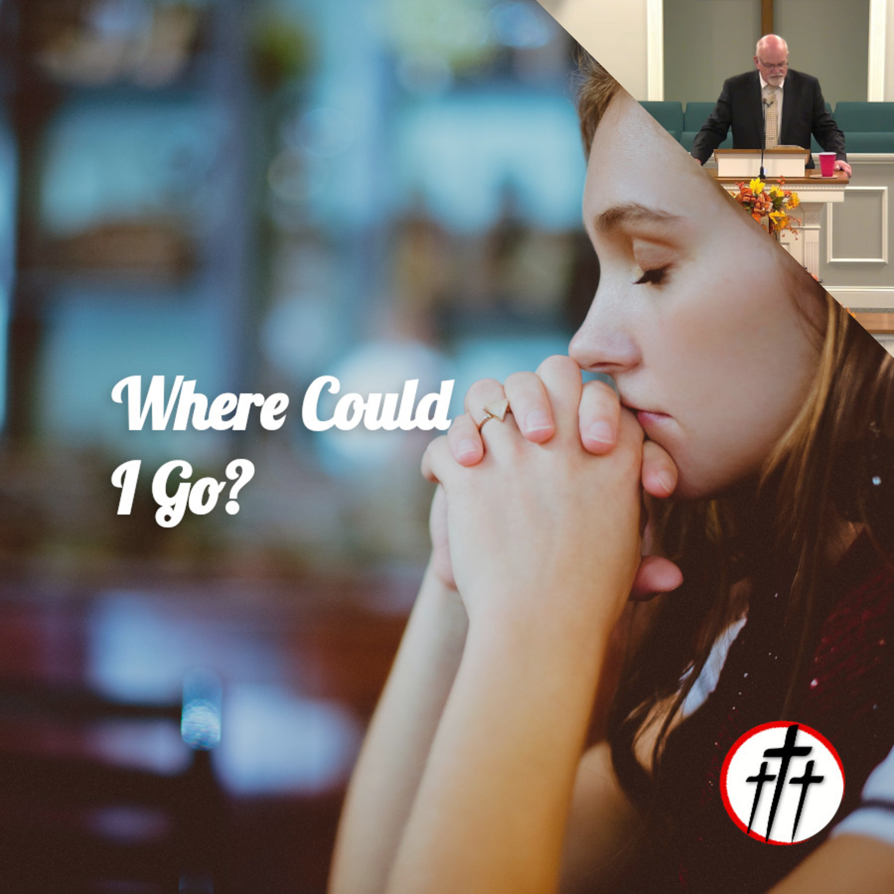 Where Could I Go? episode artwork