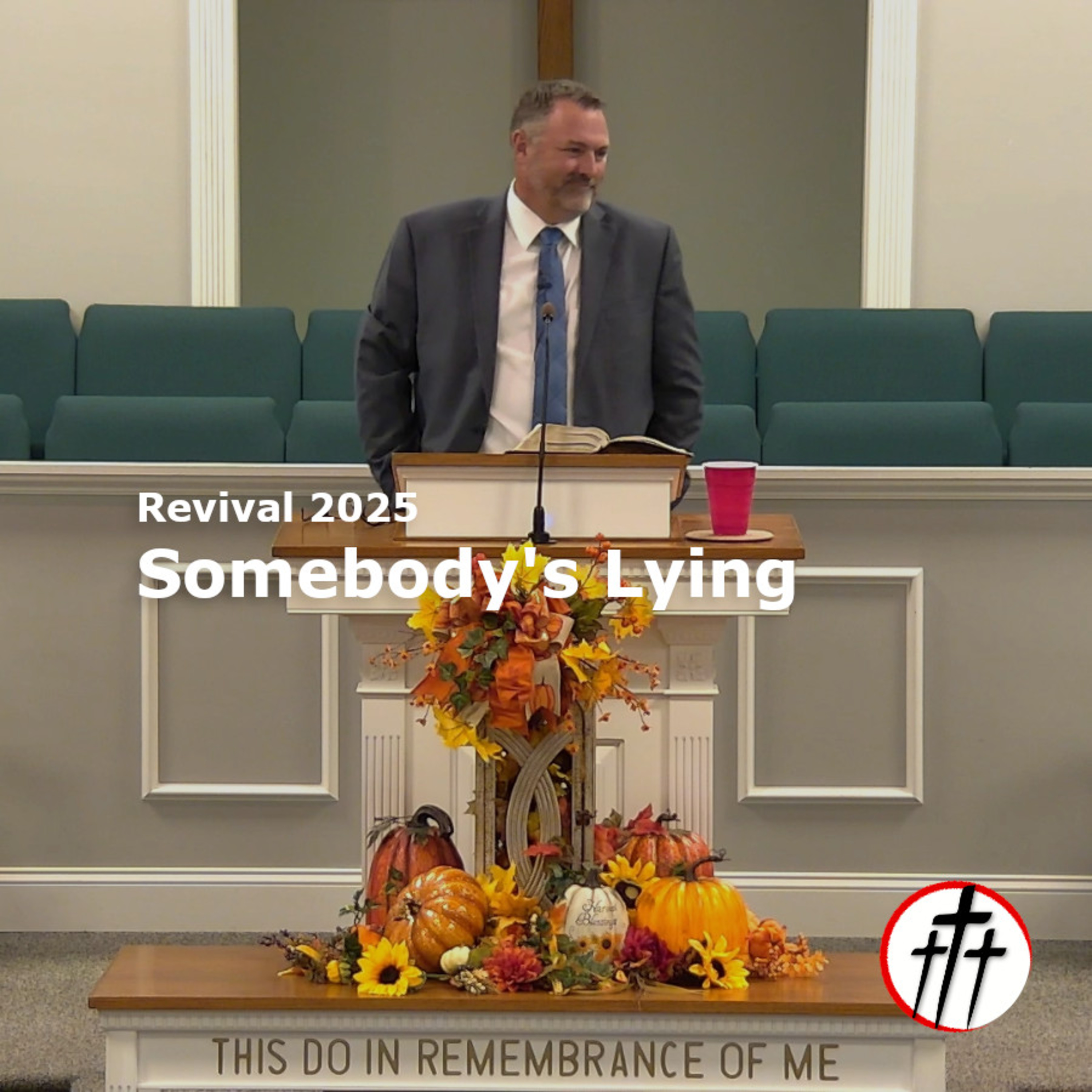 Somebody's Lying (Revival 2025 by Bro. Glen Aulgur, Pt. 2) episode artwork