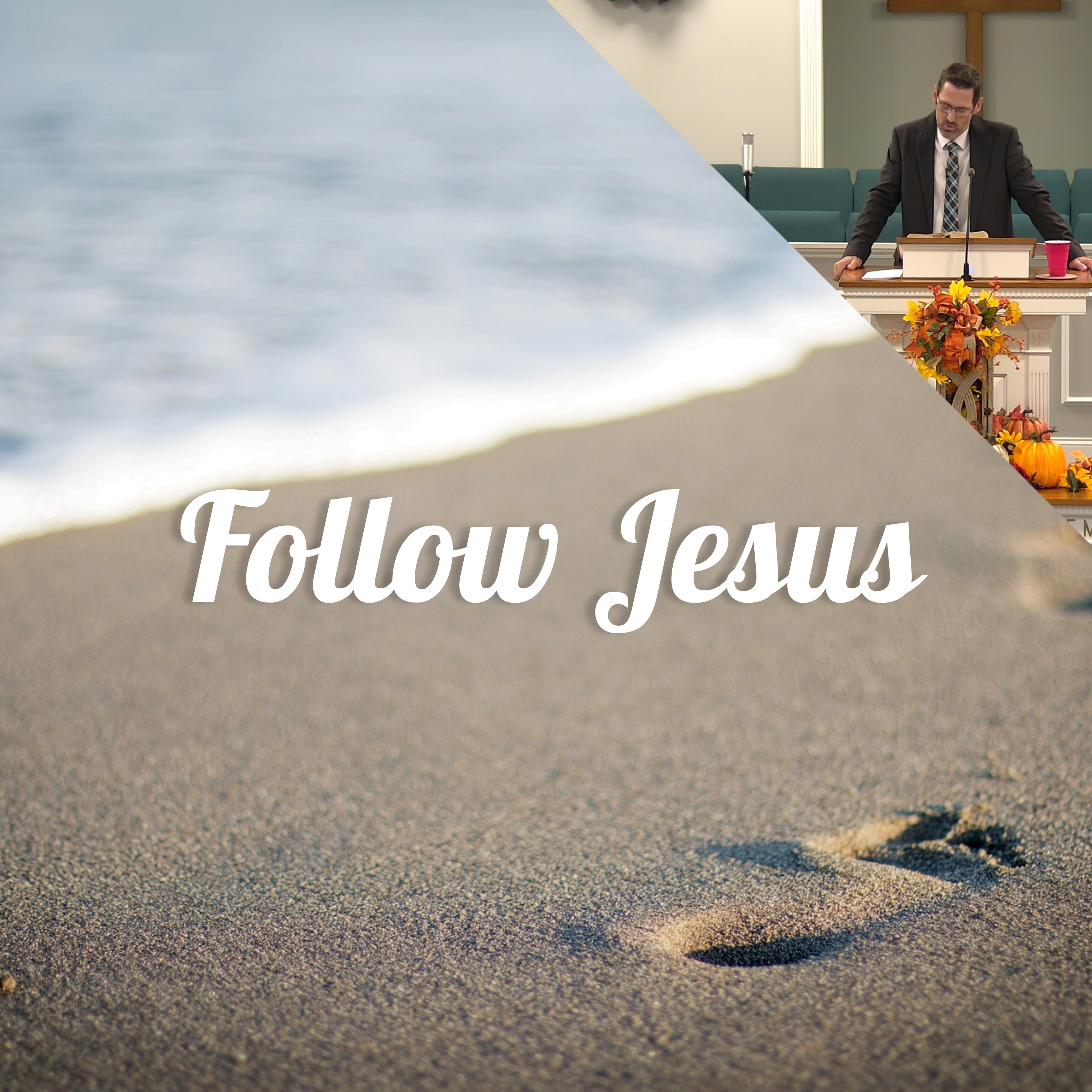 Follow Jesus - Bro. Brian Aulgur episode artwork