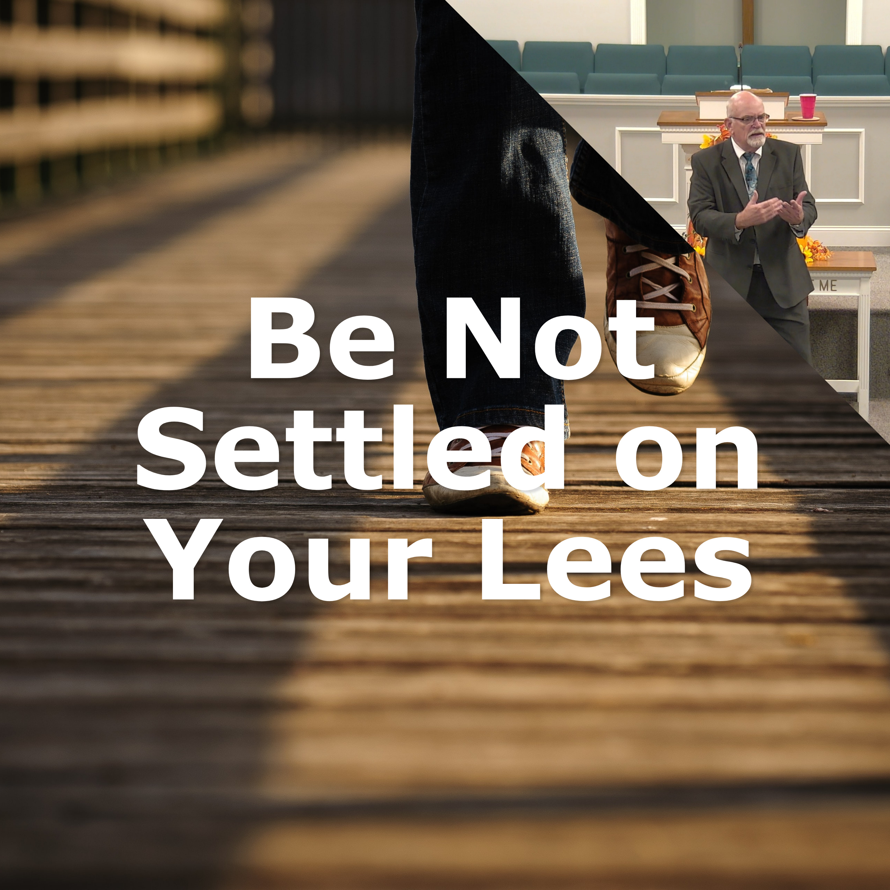 Be Not Settled On Your Lees episode artwork