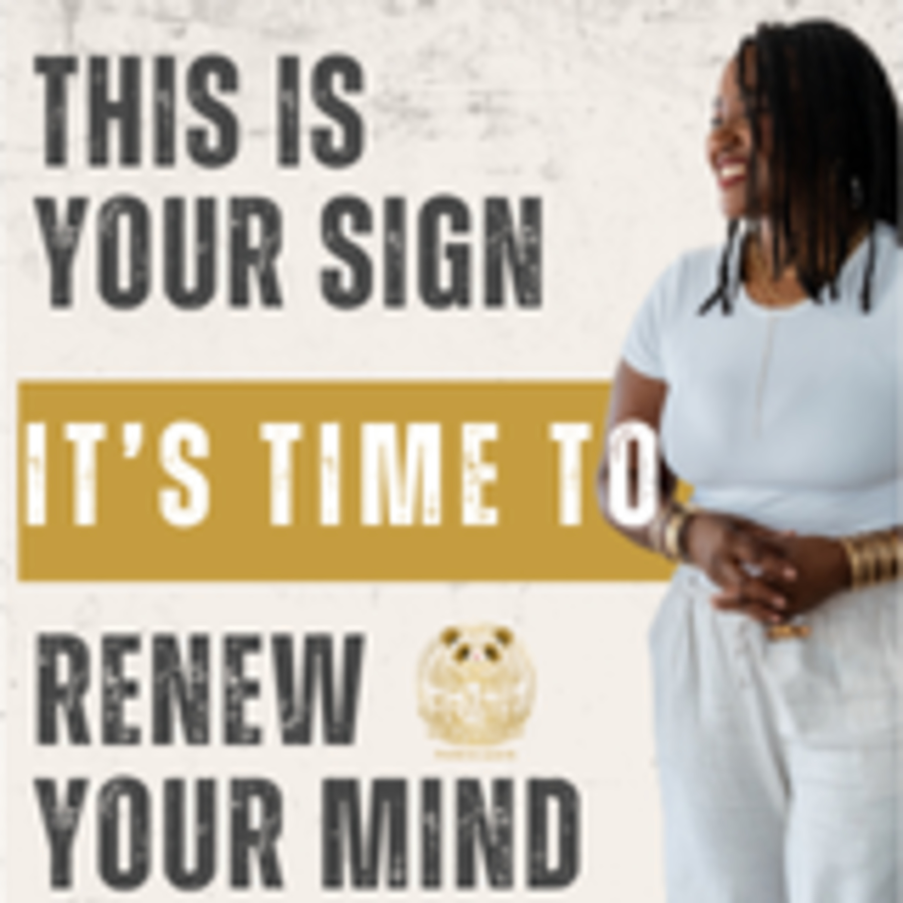Why You Must Renew Your Mind and How
