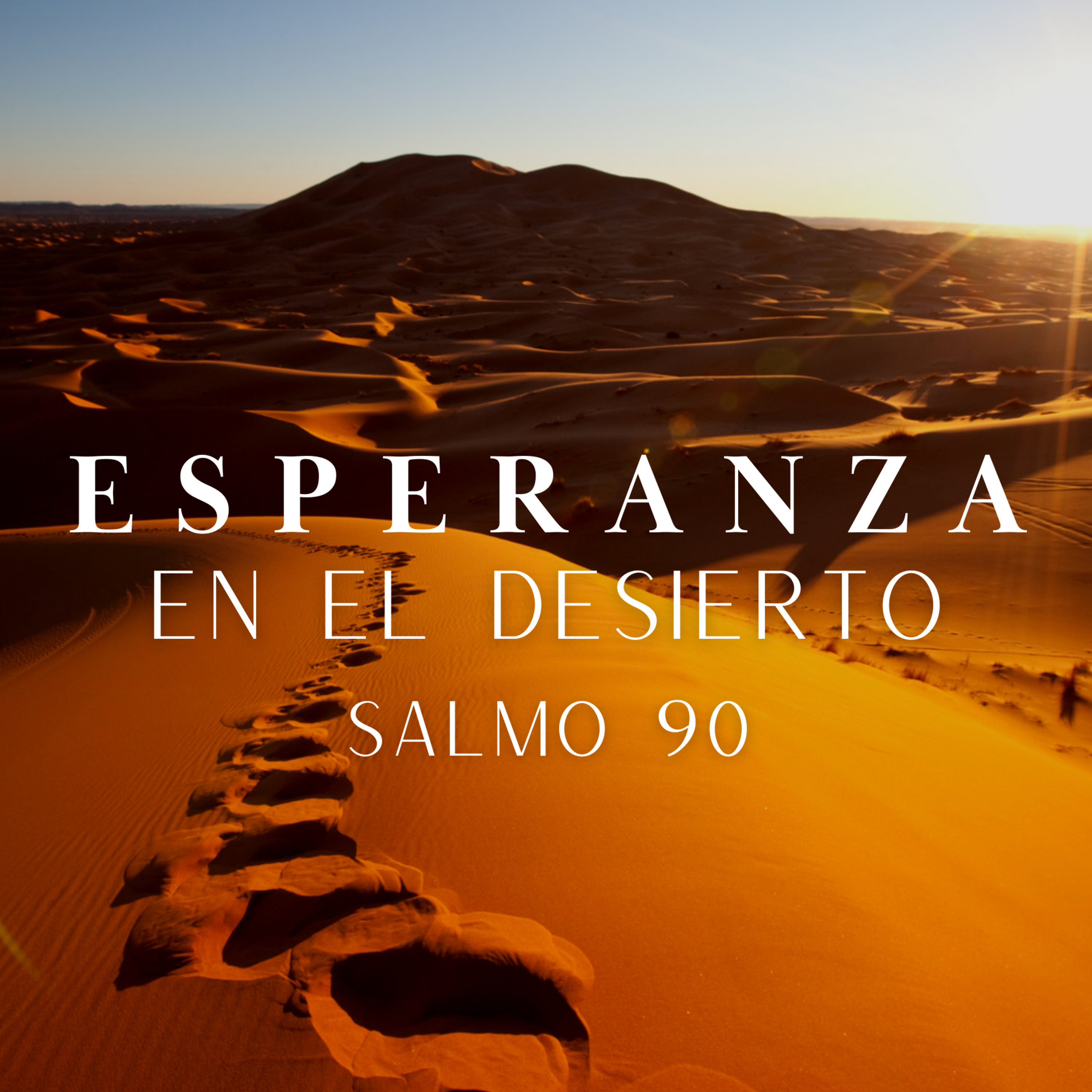 Salmo 90 – Esperanza en el Desierto episode artwork