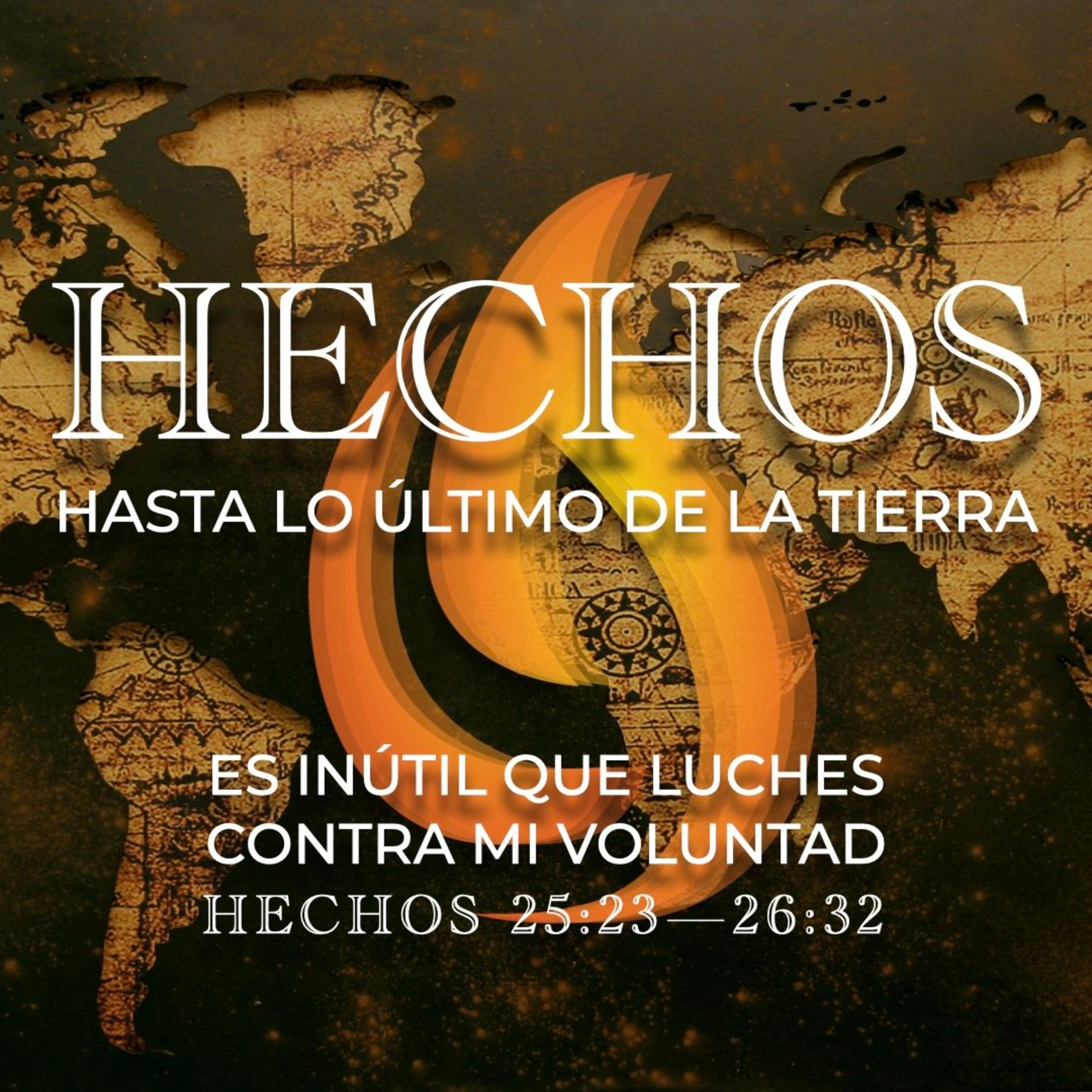 Hechos 25.23—26.32 – Es Inútil Que Luches Contra Mi Voluntad episode artwork