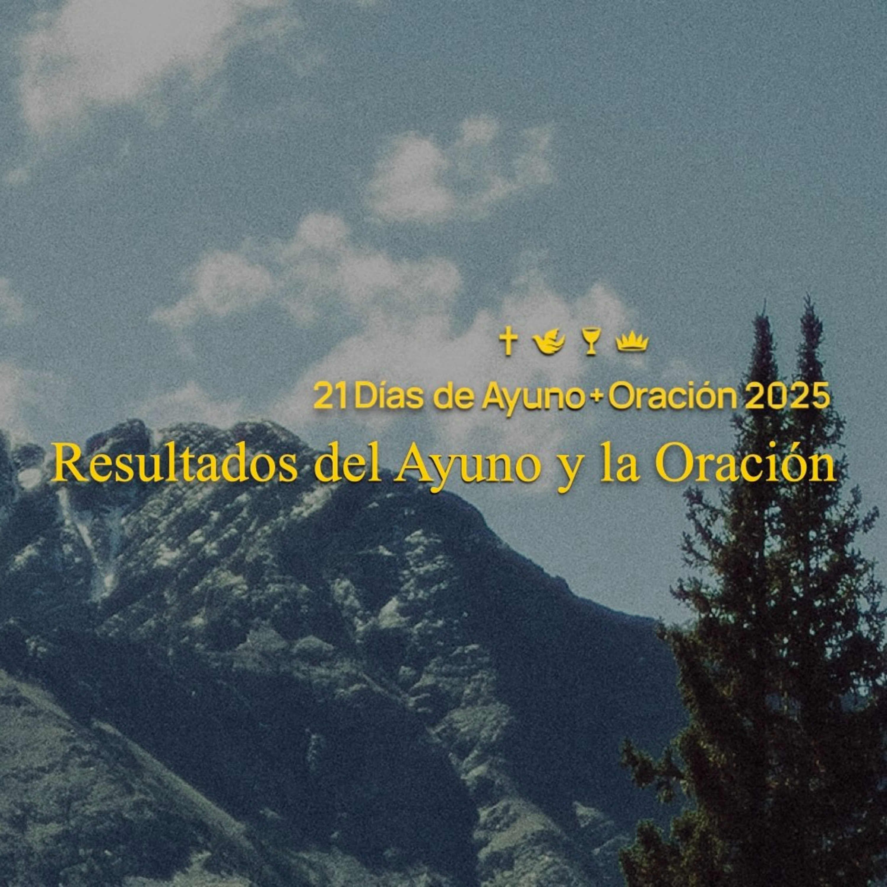 21 Días de Ayuno + Oración – Resultados del Ayuno y la Oración episode artwork