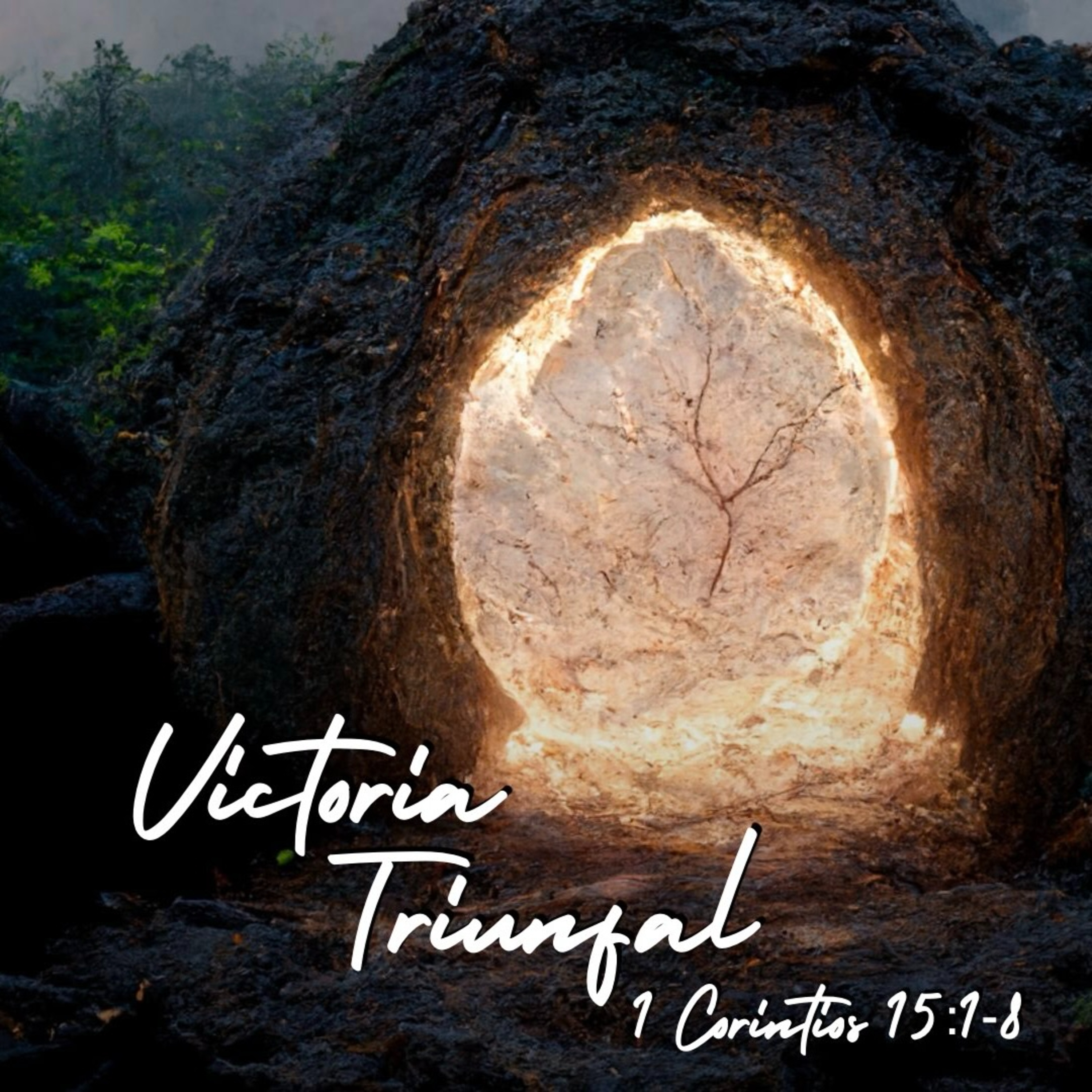Victoria Triunfal – 1 Corintios 15.1-8 episode artwork