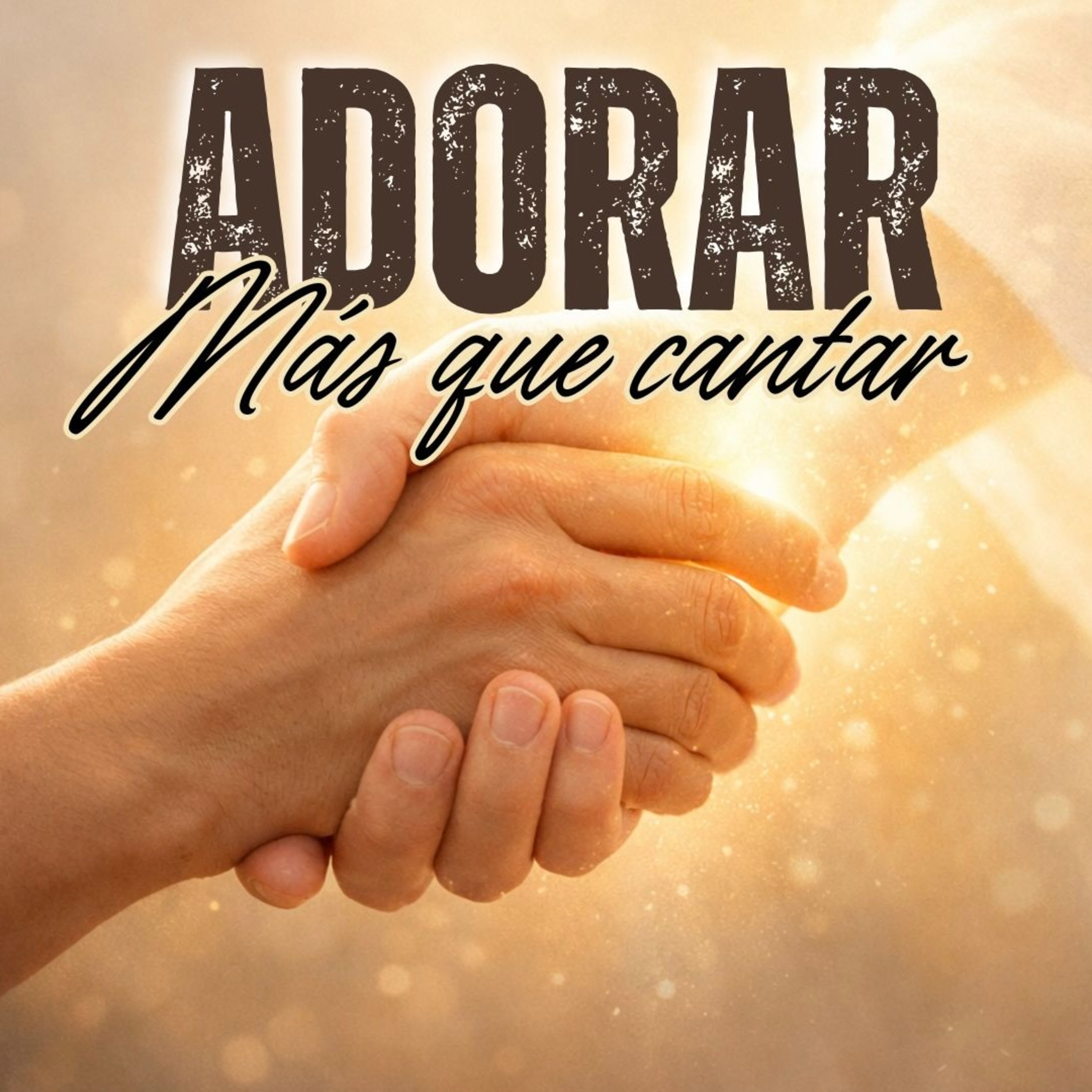 Adorar, Más que Cantar episode artwork