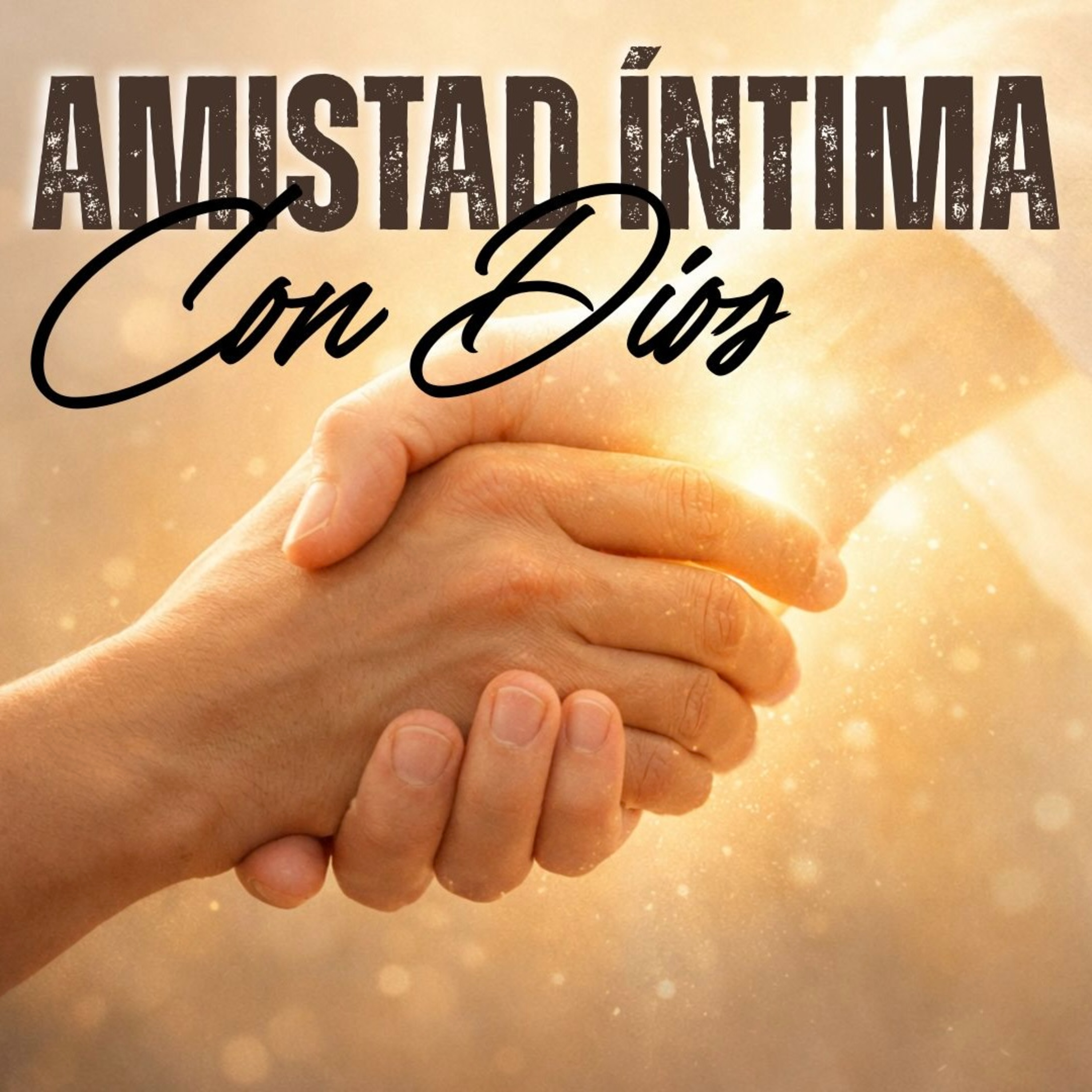 Amistad Íntima con Dios episode artwork