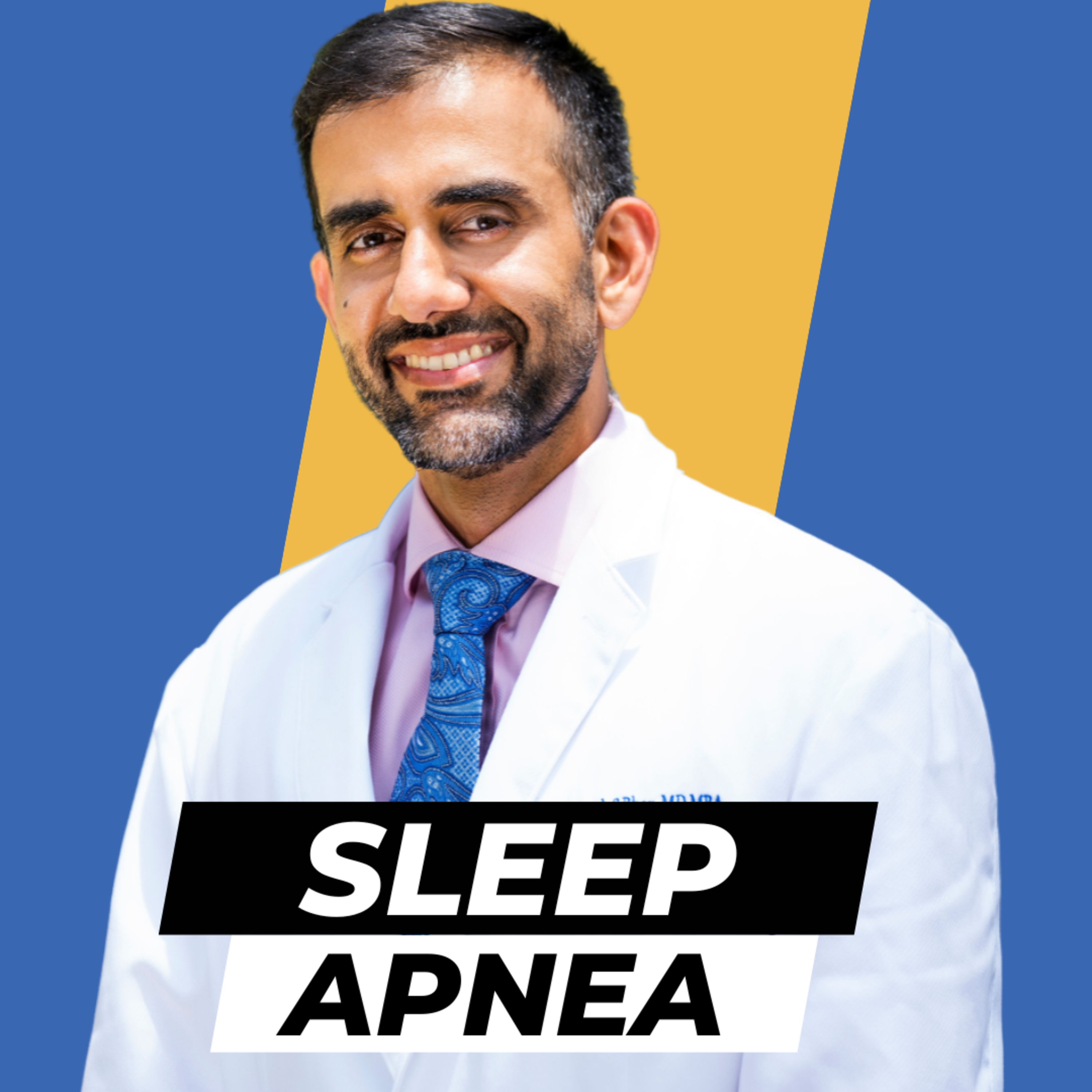 Sleep Apnea: Symptoms, Causes, and Effective Treatment Options with Dr. Avi Bhar episode artwork