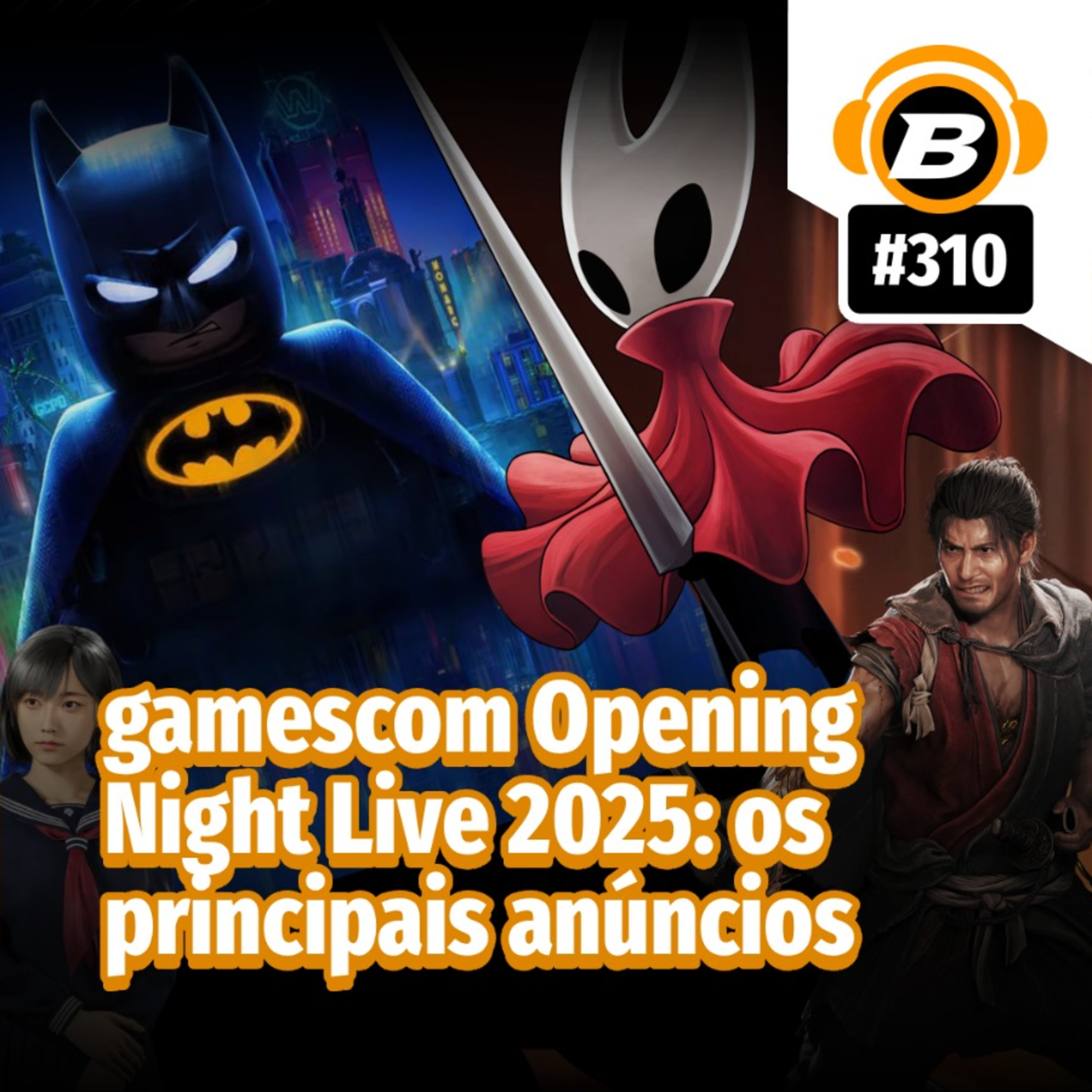 BlastCast #310 – gamescom Opening Night Live 2025: os principais anúncios