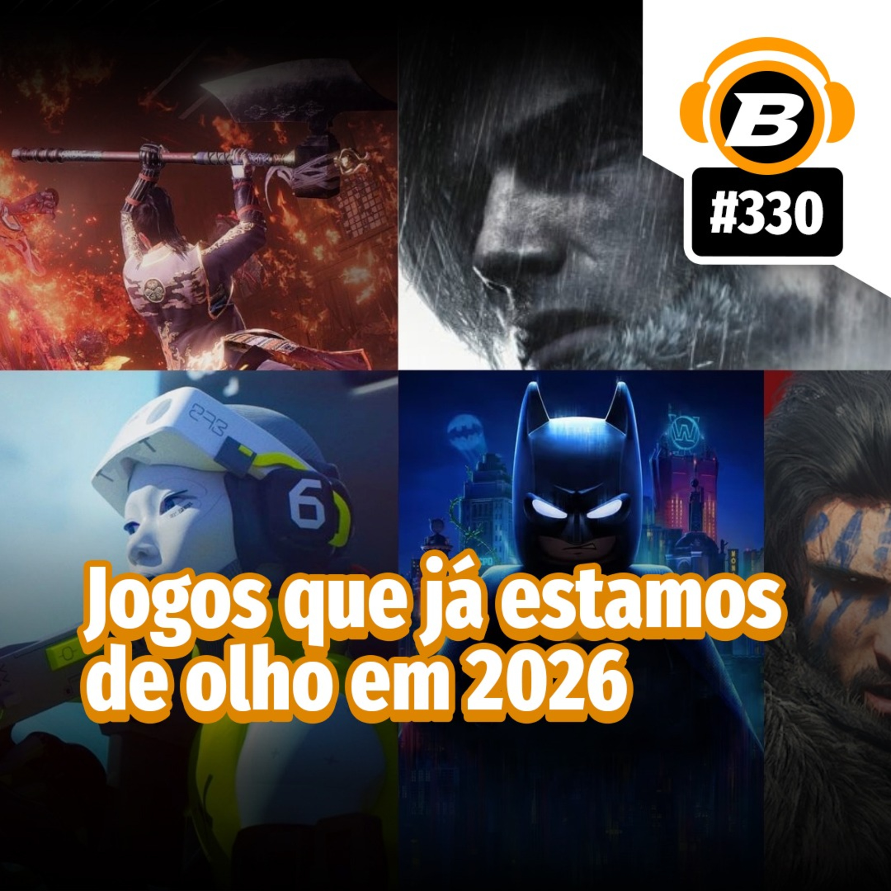 BlastCast #330 – Jogos que já estamos de olho em 2026