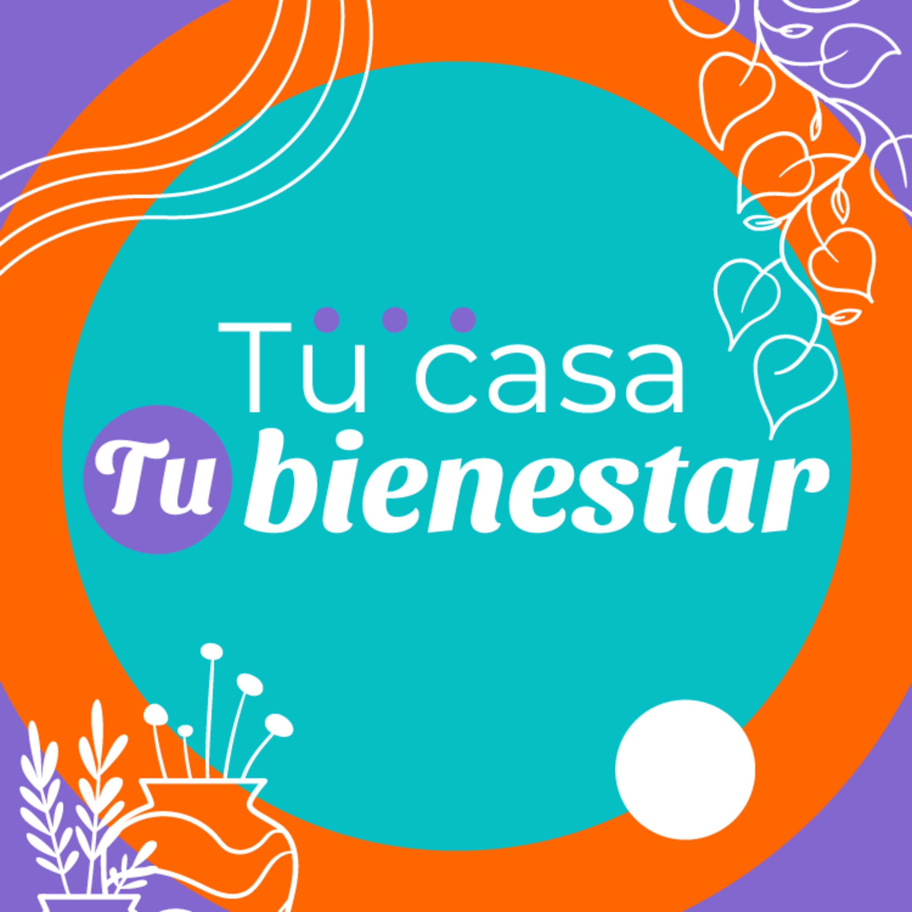 Tu casa, tu bienestar - Capítulo 2 | Compensar  episode artwork