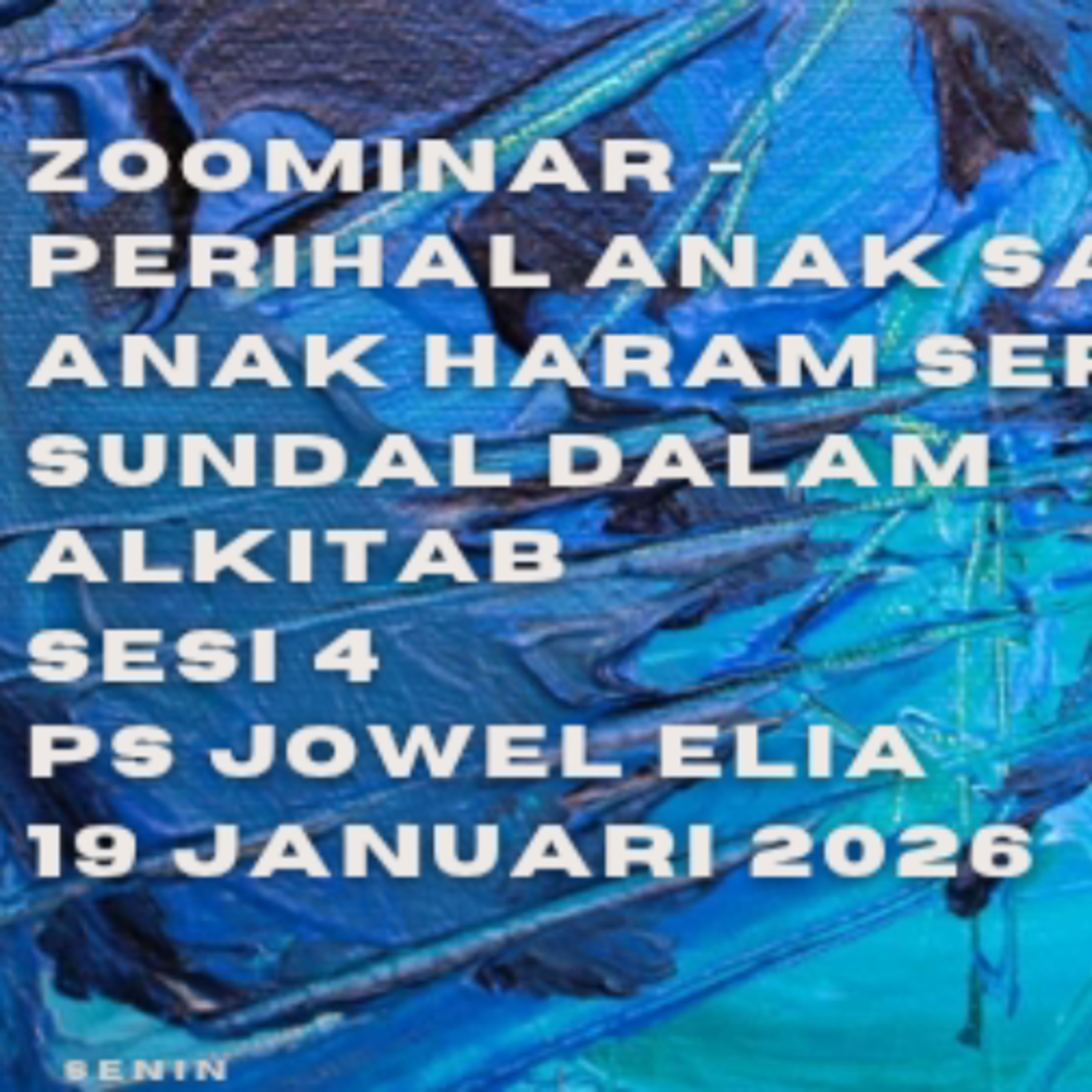 Zoominar - Perihal Anak Sah, Anak Haram serta Sundal Dalam Alkitab - (Sesi 4) - Ps Jowel Z episode artwork