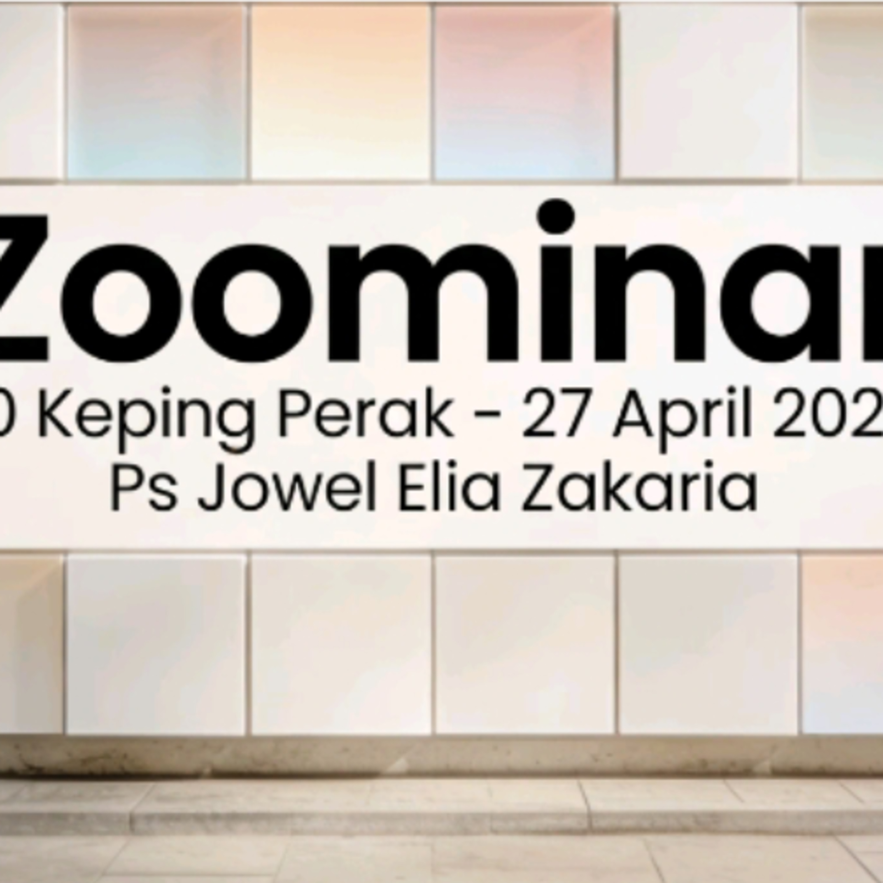 Zoominar - 30 Keping Perak - 27 April 2026 - Ps Jowel Elia Zakaria episode artwork